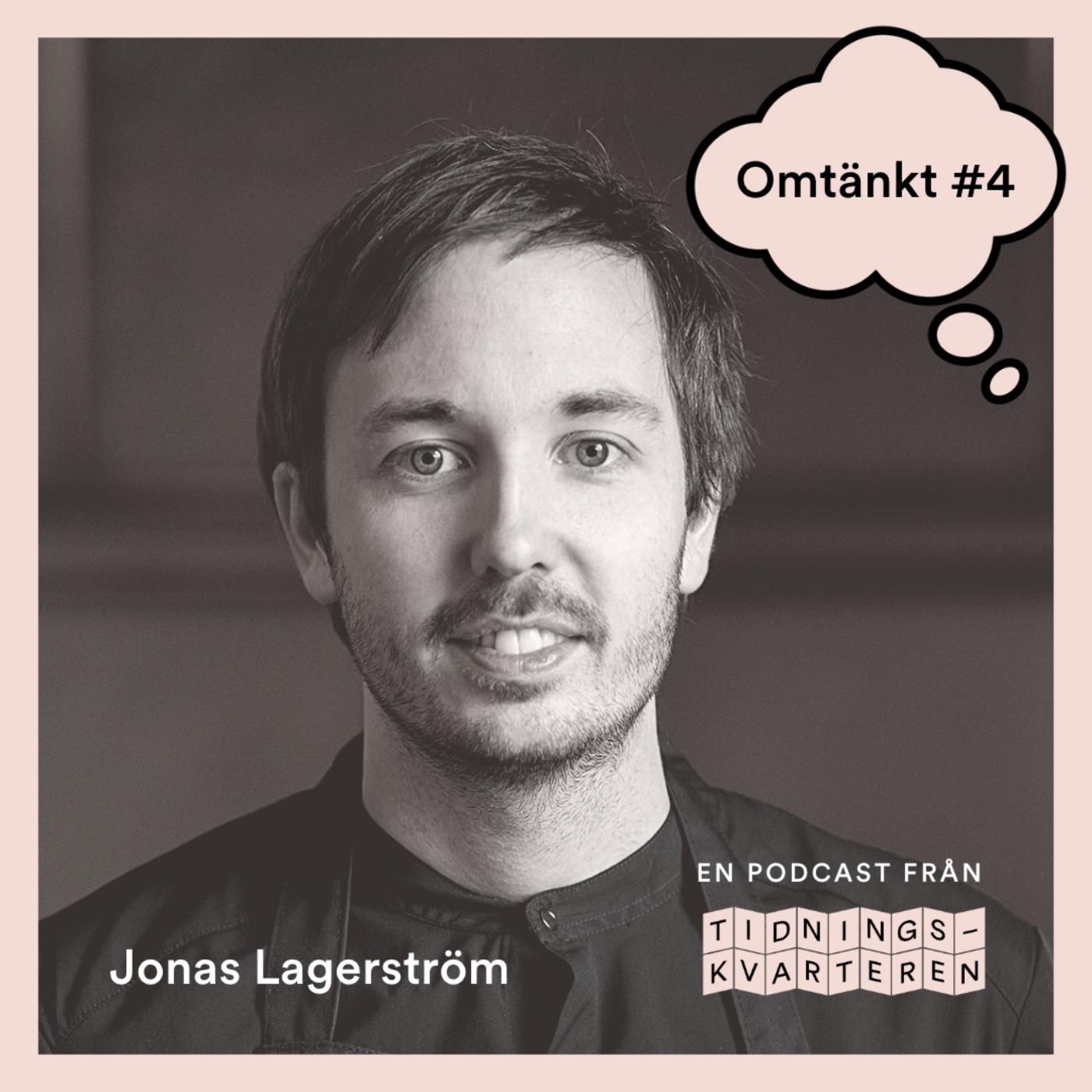 Omtänkt #4 - Jonas Lagerström episode artwork