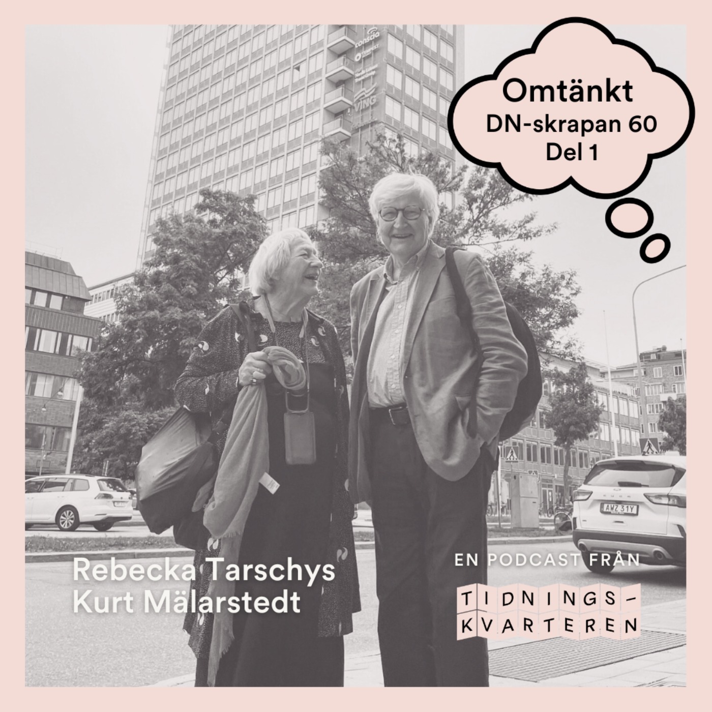 Omtänkt #17 – DN-skrapan 60 år, del 1 med Rebecka Tarschys & Kurt Mälarstedt episode artwork