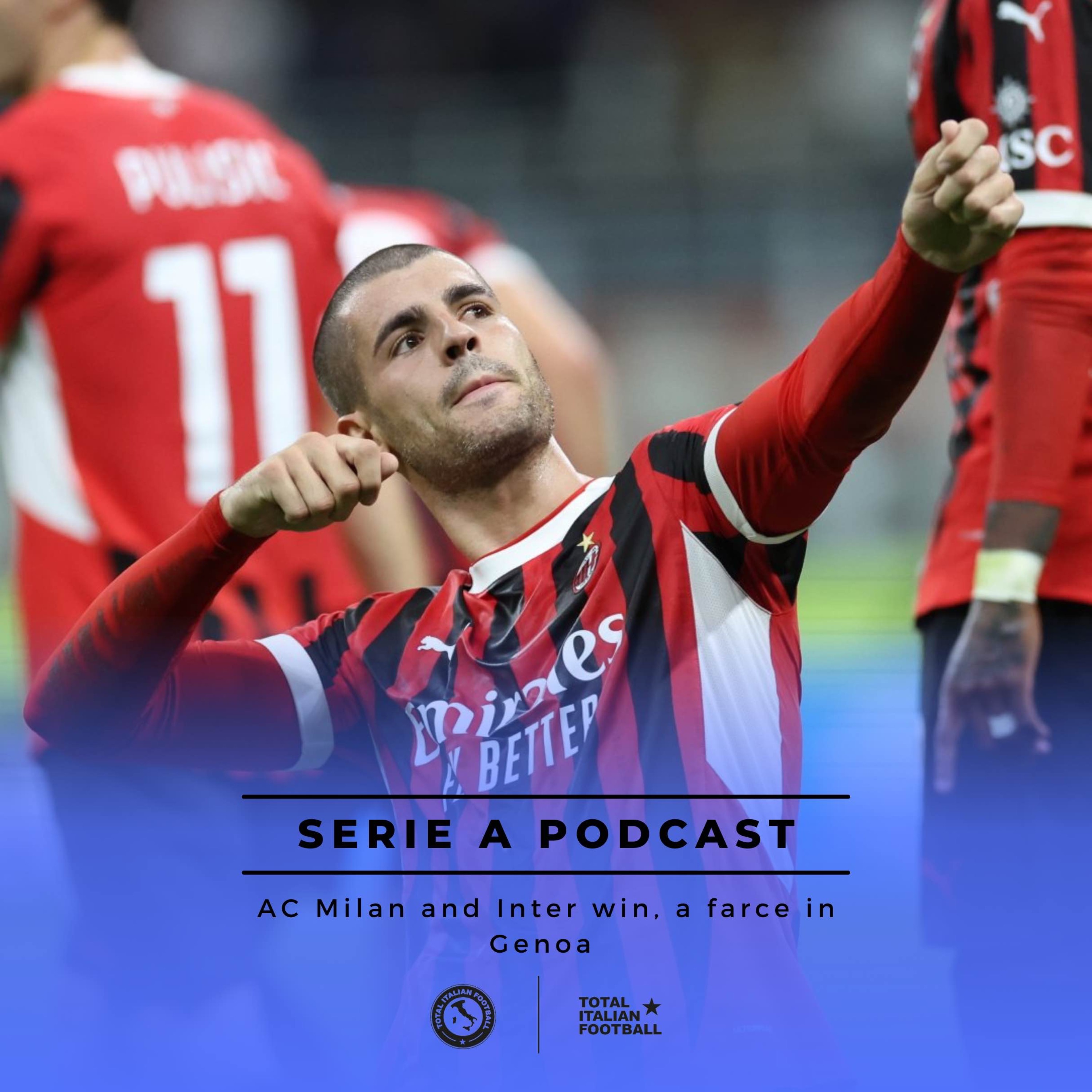 Ep.101: AC Milan win again, Juventus light up empty Marassi, Como click into gear episode artwork