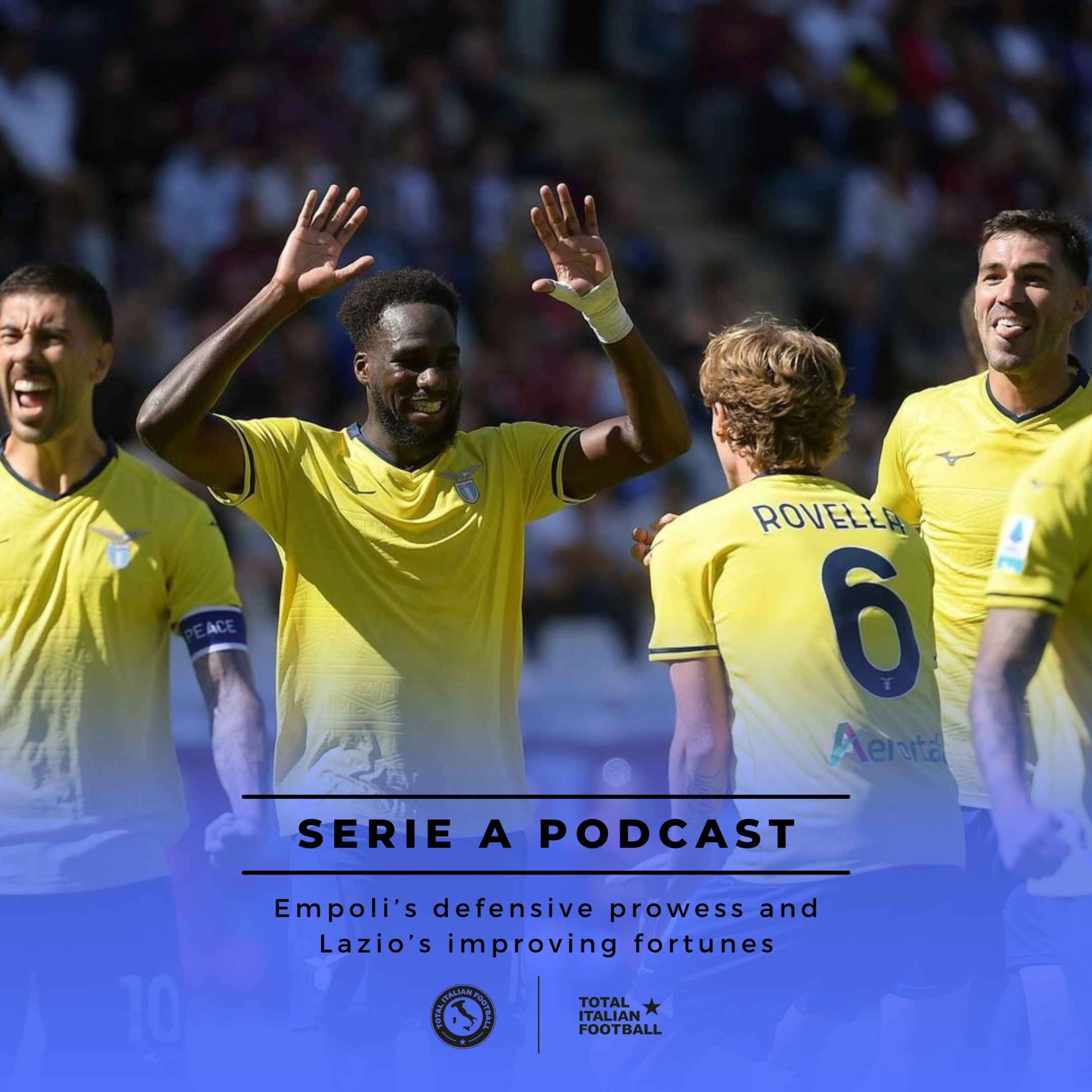 Ep.103: Empoli's defensive prowess, Lazio's improving fortunes