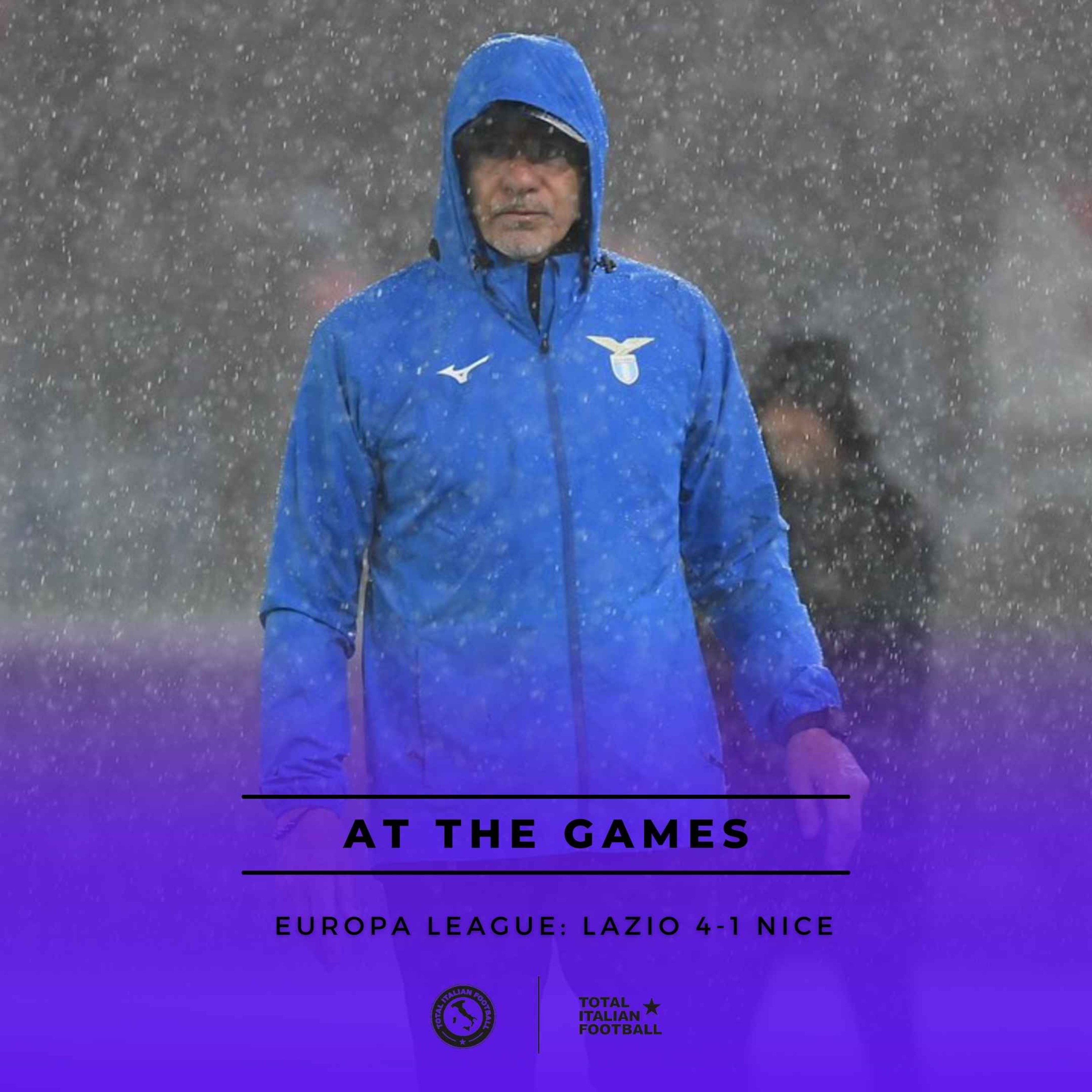 Ep.104: At the Games - Lazio 4-1 Nice