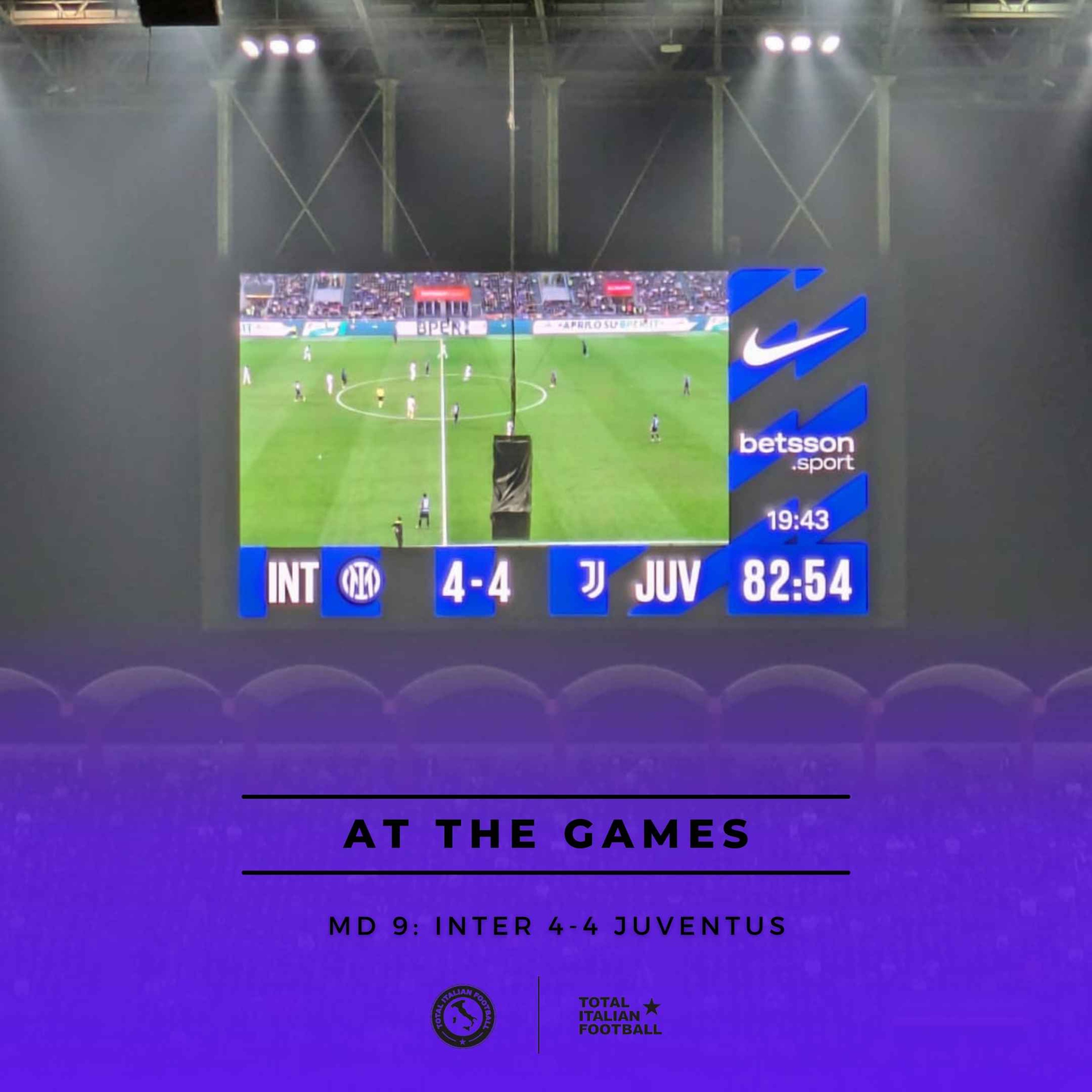 Ep.115: At the Games - Inter 4-4 Juventus