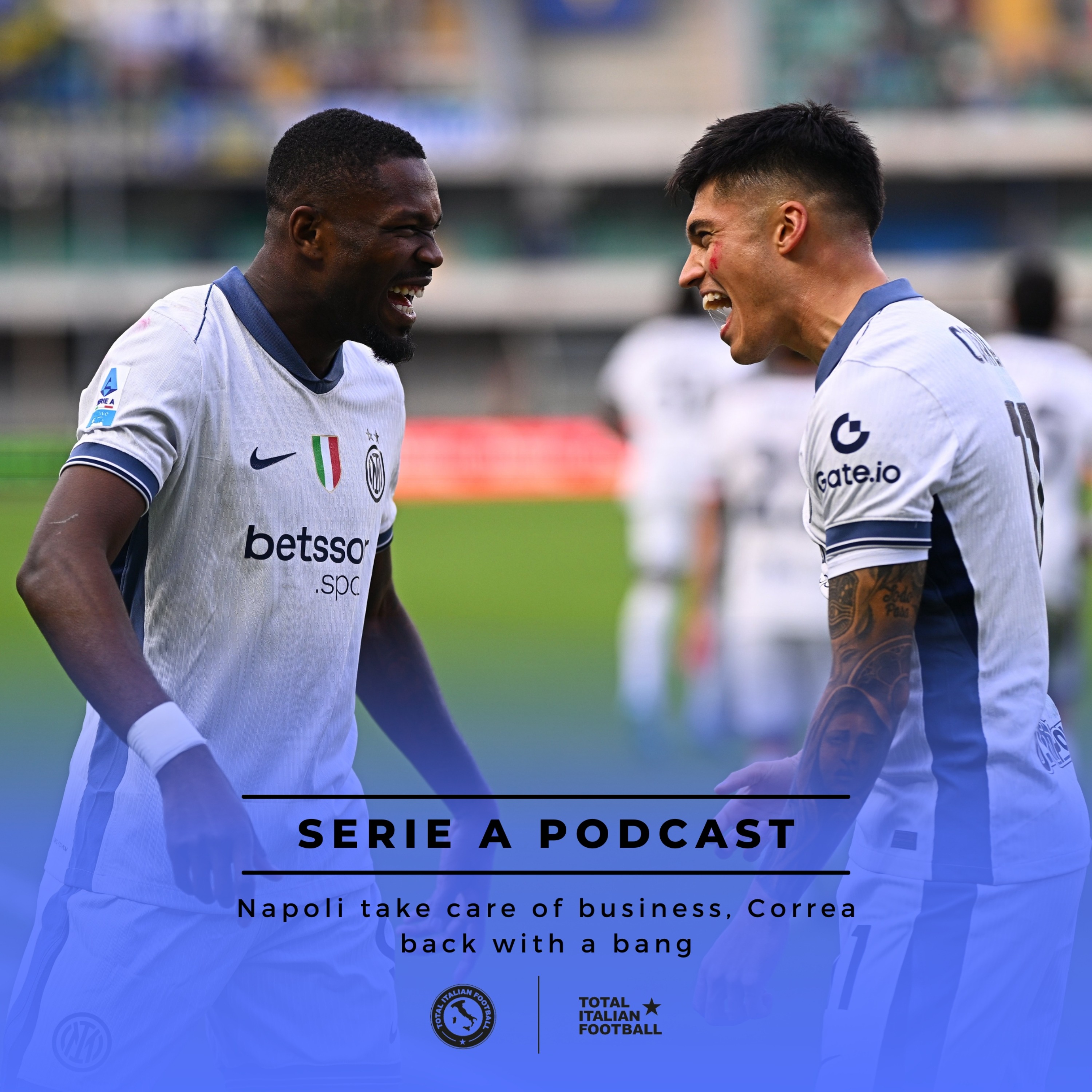 Ep.131: Napoli take care of business, Correa back with a bang