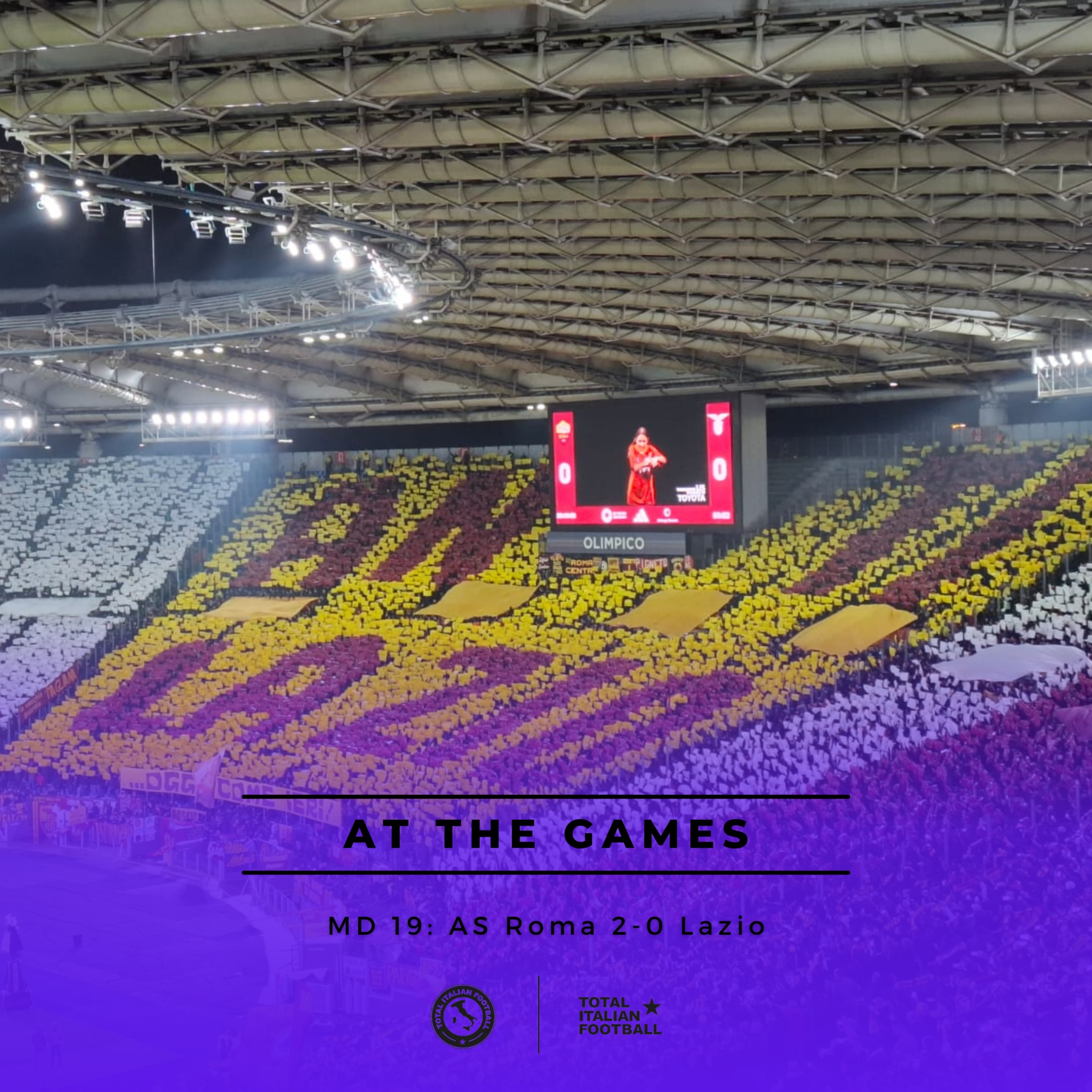 Ep.146: At the Games - AS Roma 2-0 Lazio