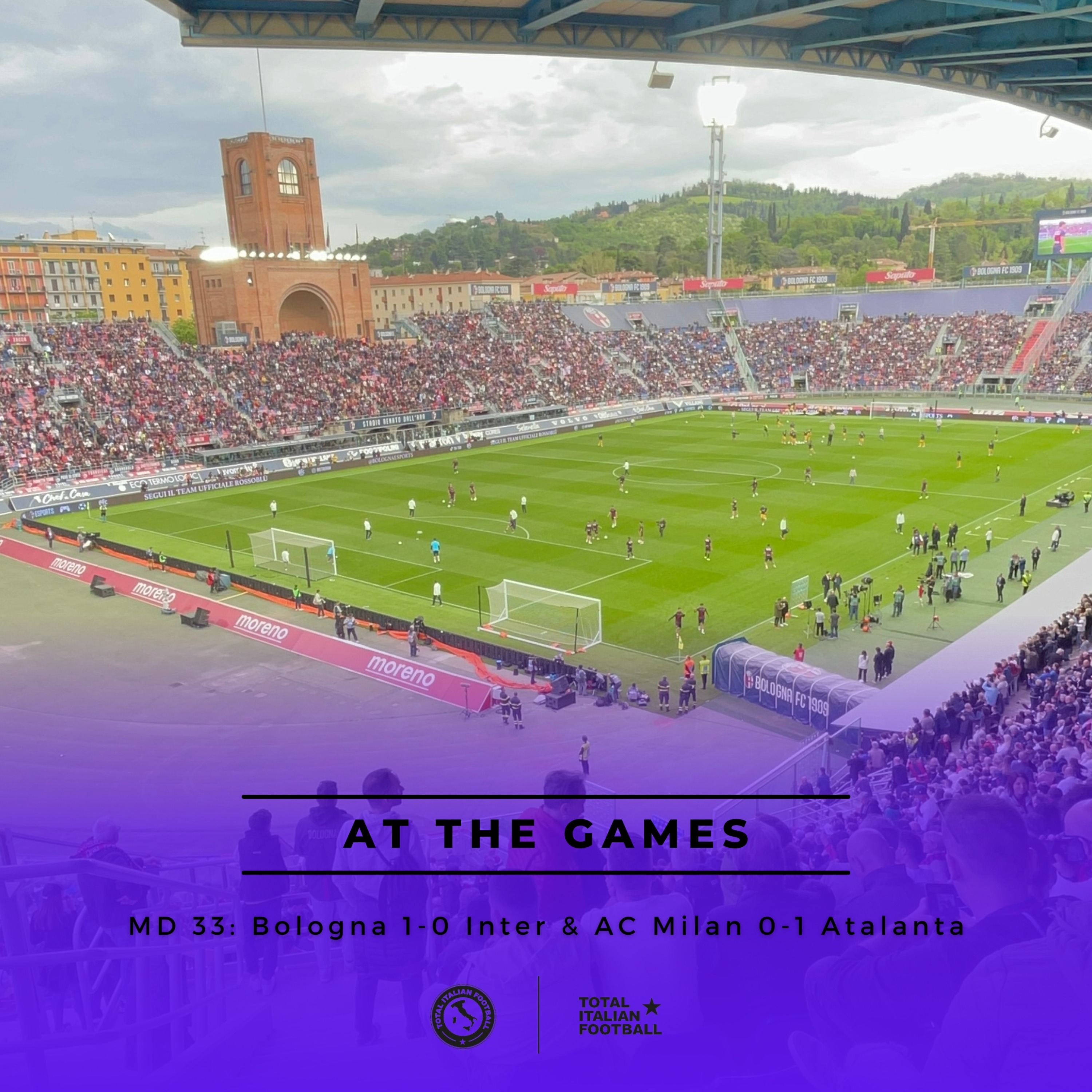 Ep.200: At the Games - Bologna 1-0 Inter & AC Milan 0-1 Atalanta