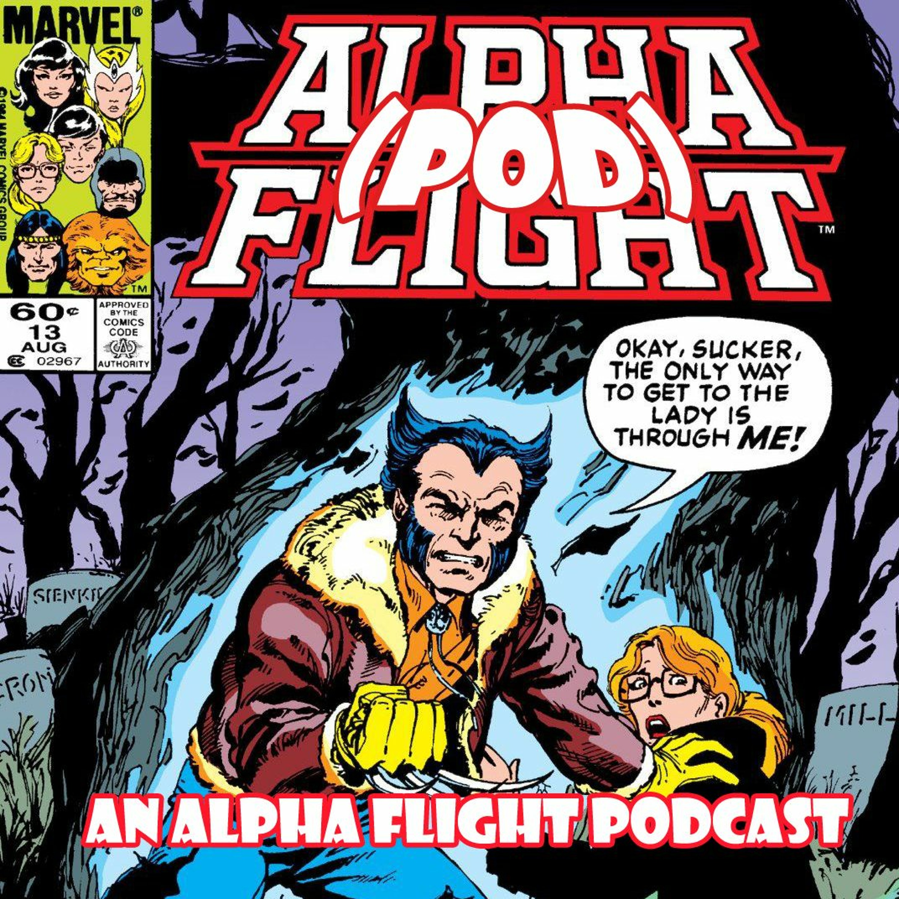 Alpha Pod Flight - An Alpha Flight Podcast
