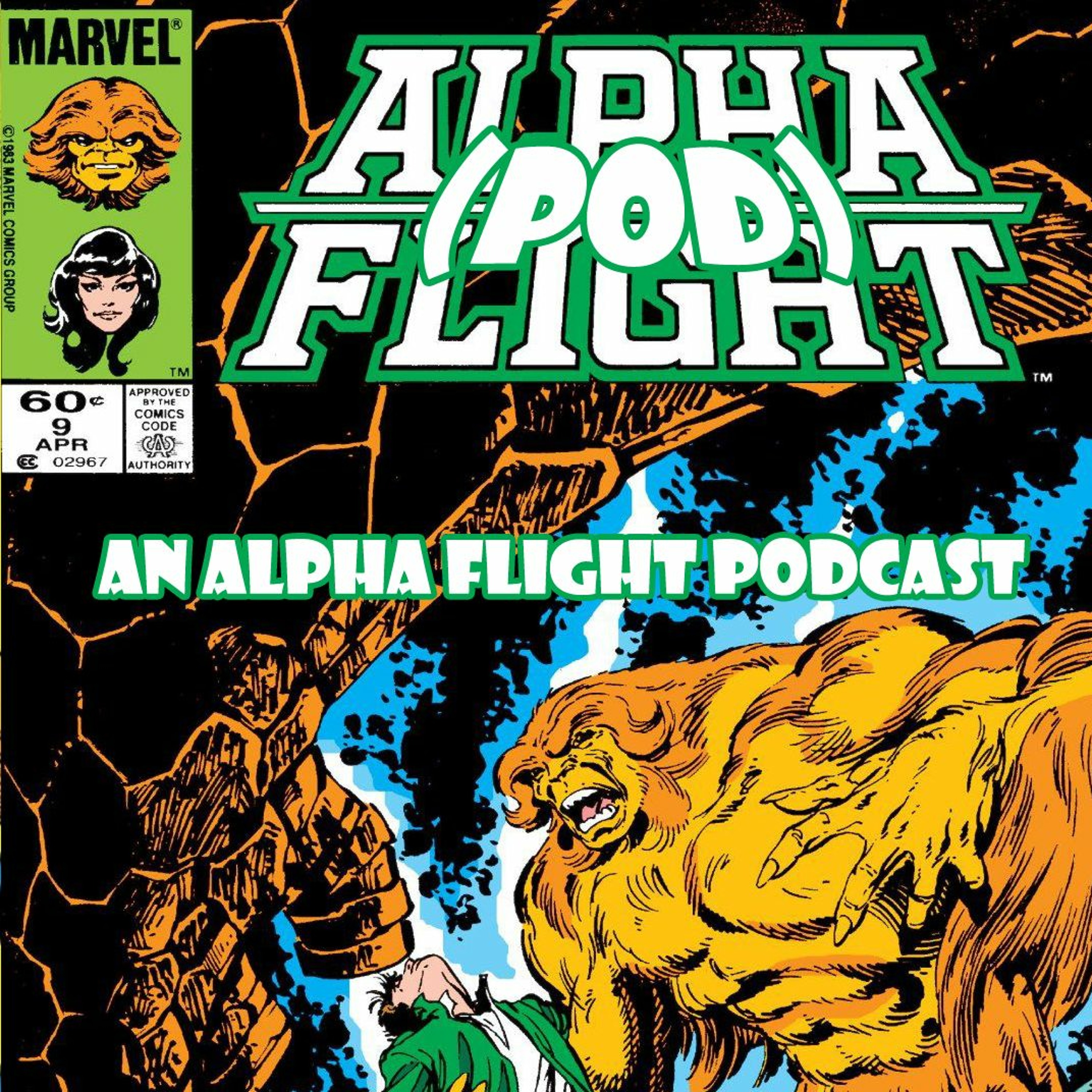 Alpha Pod Flight - An Alpha Flight Podcast