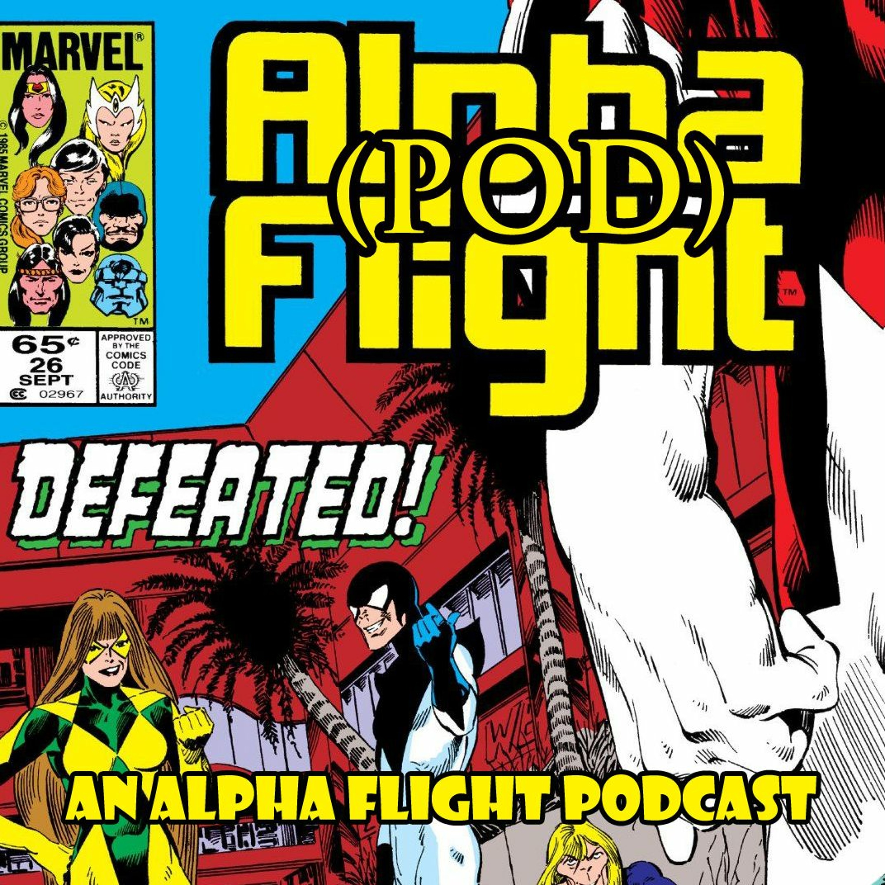 Alpha Pod Flight - An Alpha Flight Podcast