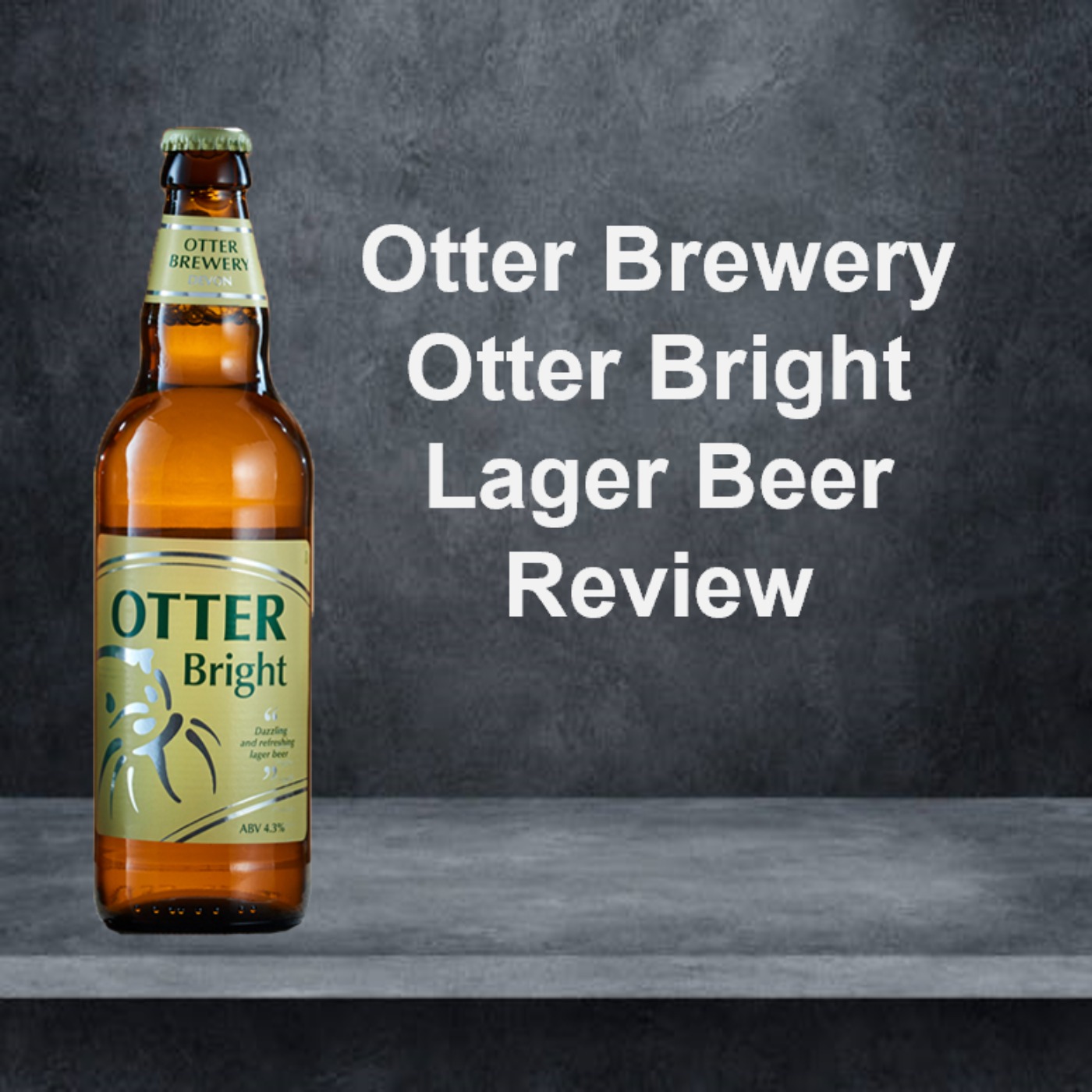 Otter Brewery Otter Bright Lager Beer Review episode artwork