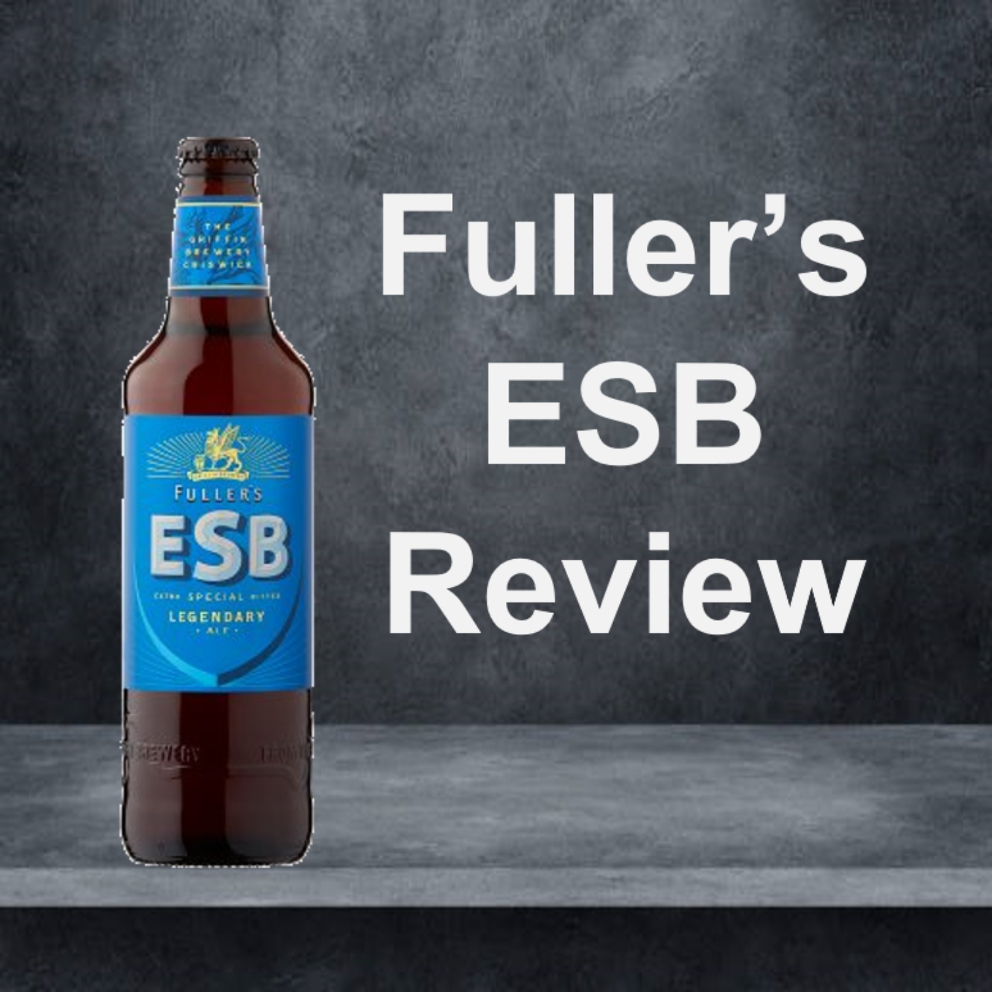 Fuller's ESB Review episode artwork