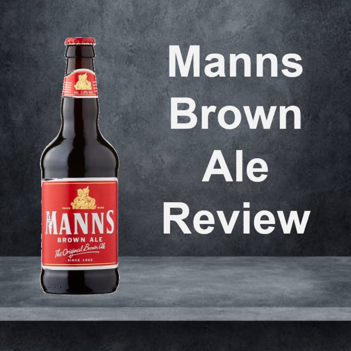 MANNS Brown Ale Review episode artwork