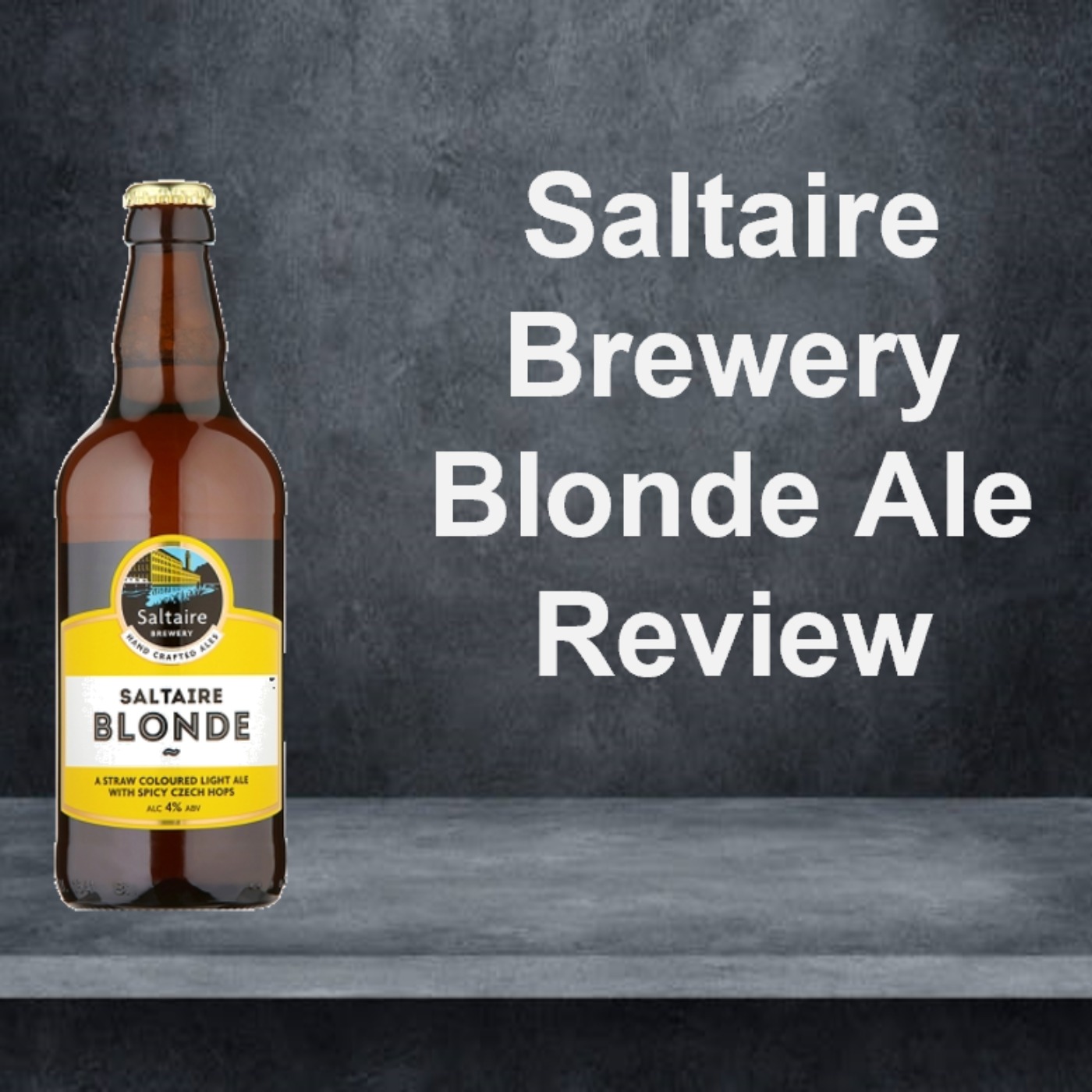 Saltaire Brewery Blonde Ale Review episode artwork