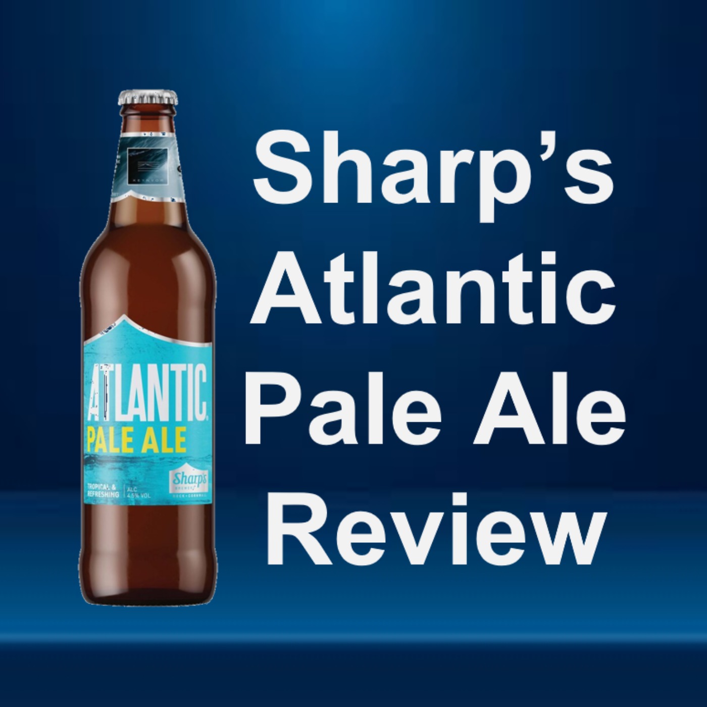Sharp's Atlantic Pale Ale Review episode artwork