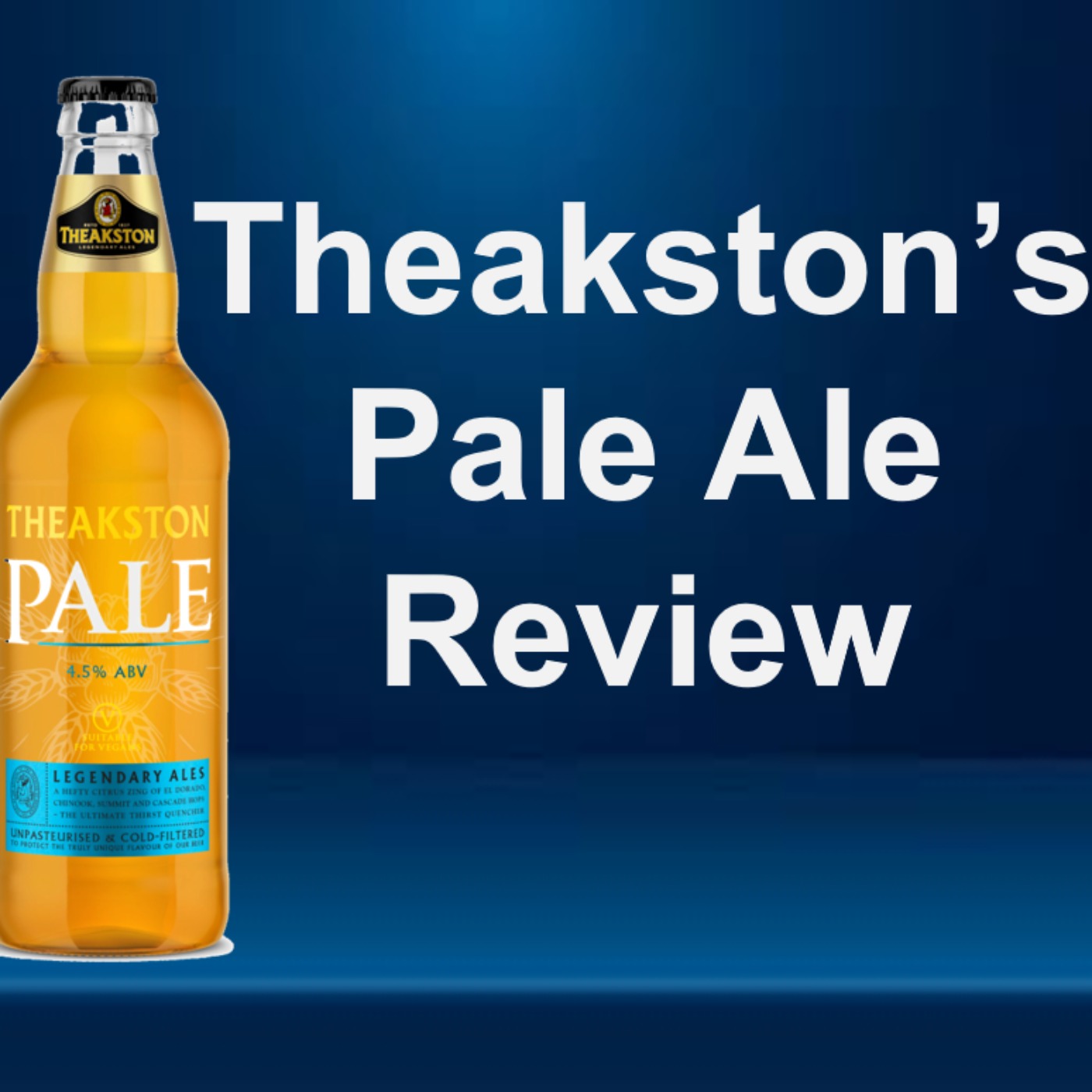 Theakston's Pale Ale Review episode artwork