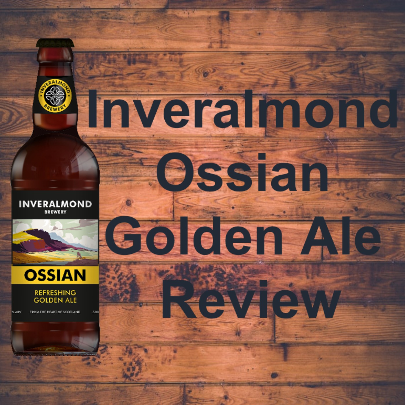 Inveralmond Ossian Golden Ale Review episode artwork