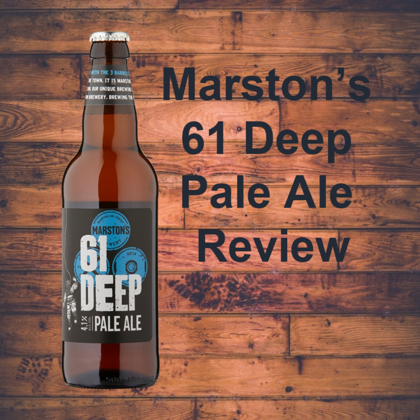 Marston's 61 Deep Pale Ale Review episode artwork