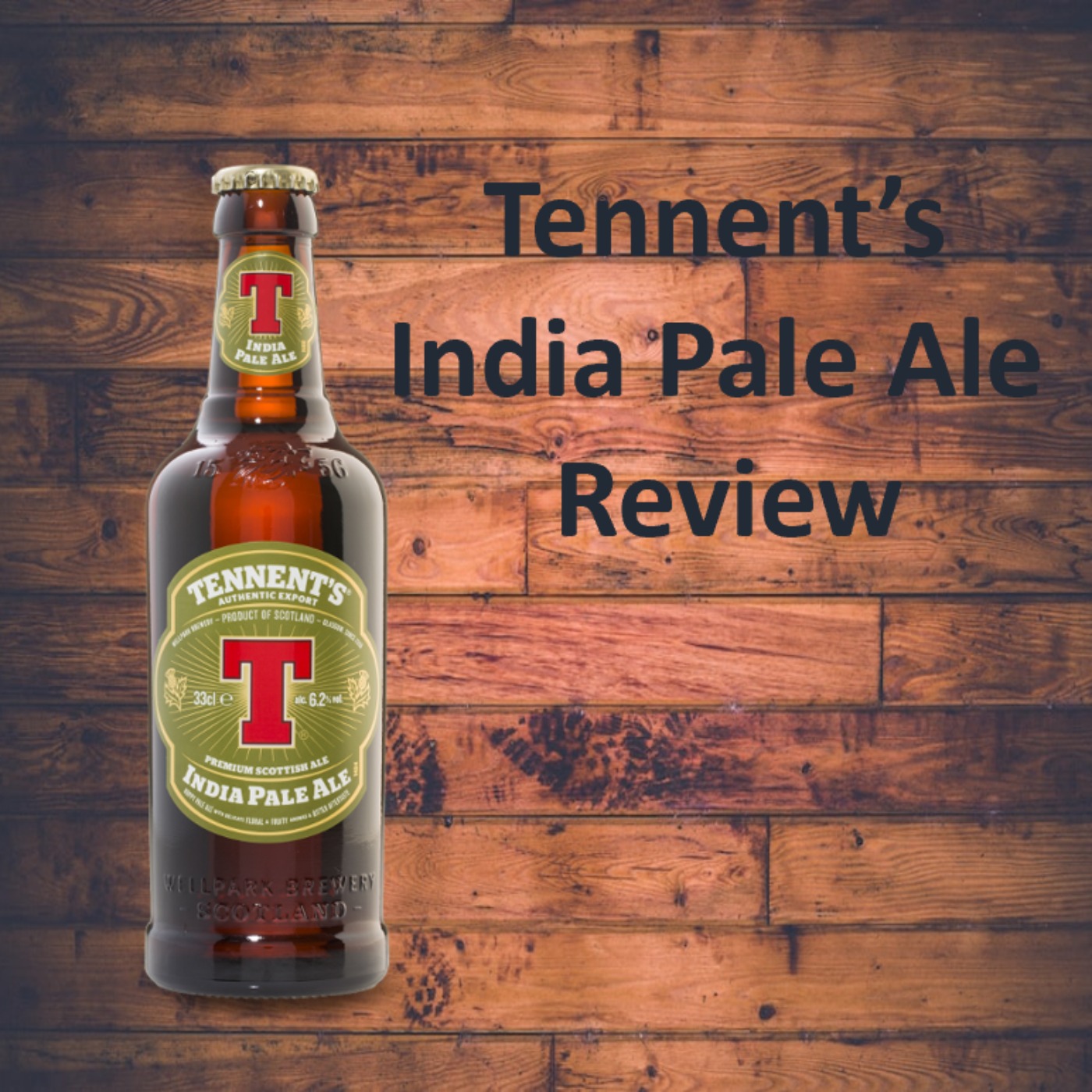 Tennent's India Pale Ale Review episode artwork