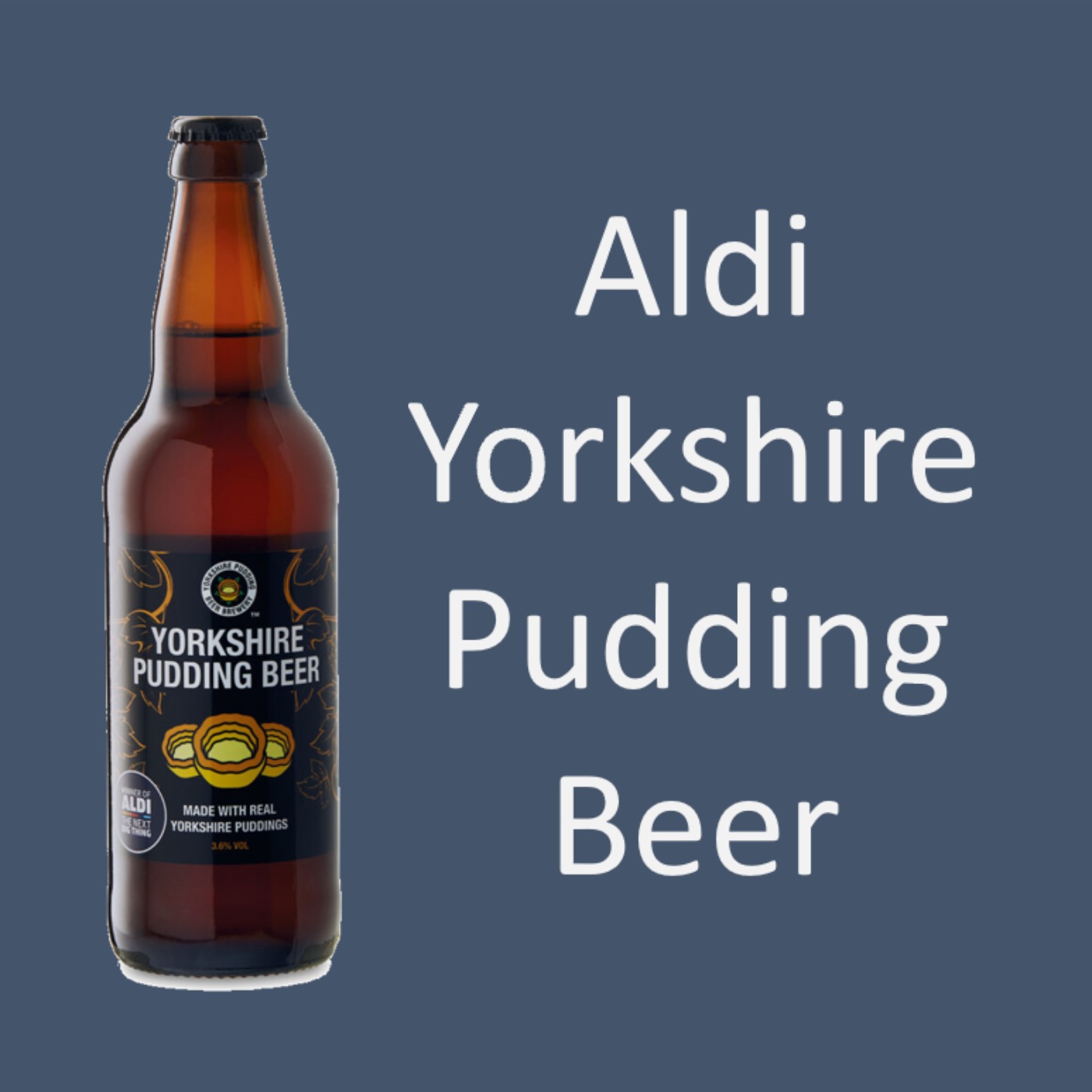 Aldi Yorkshire Pudding Beer Review episode artwork
