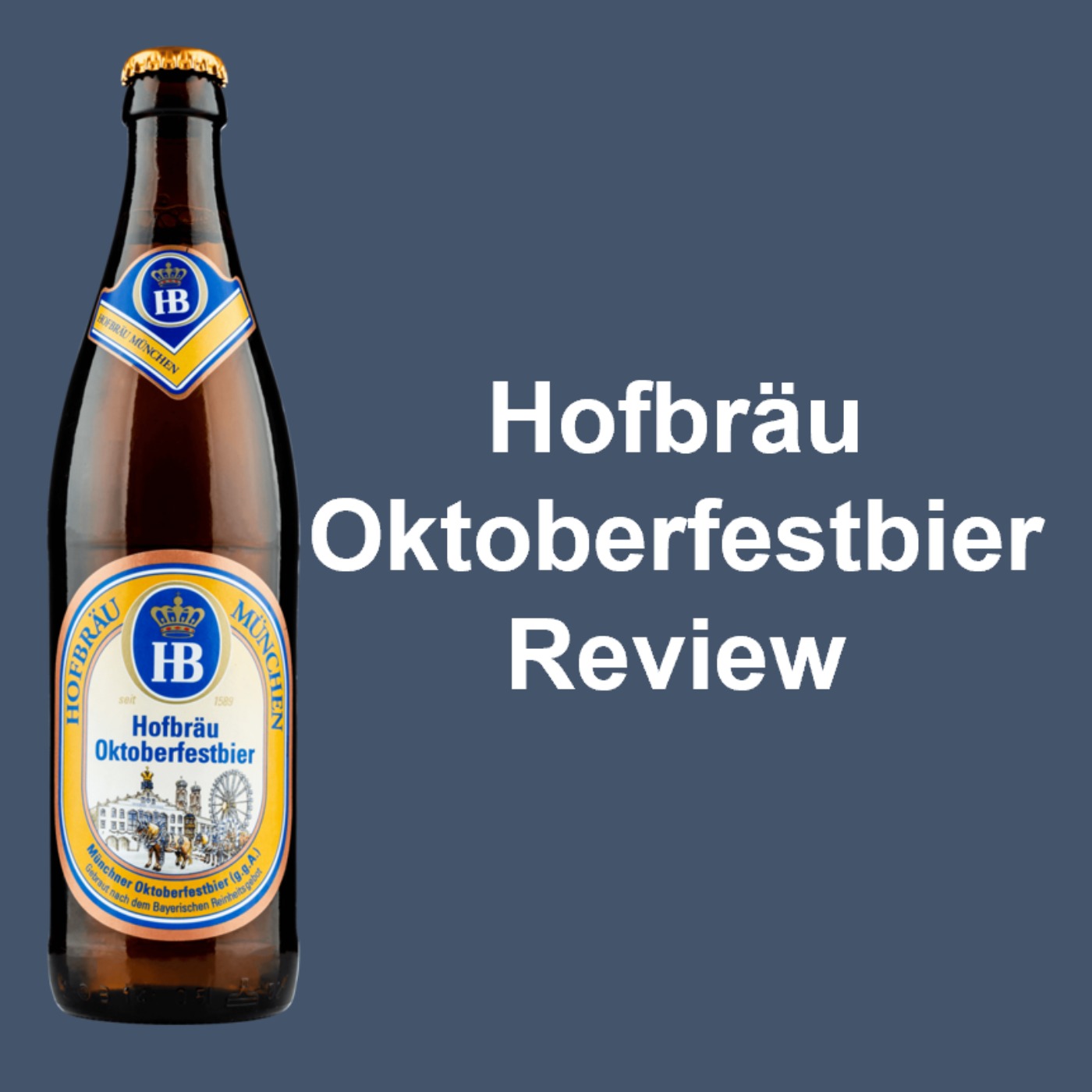 Hofbräu Oktoberfestbier Review