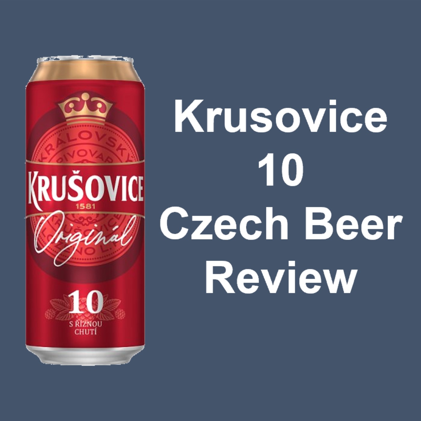 Krusovice 10 Czech Beer Review episode artwork
