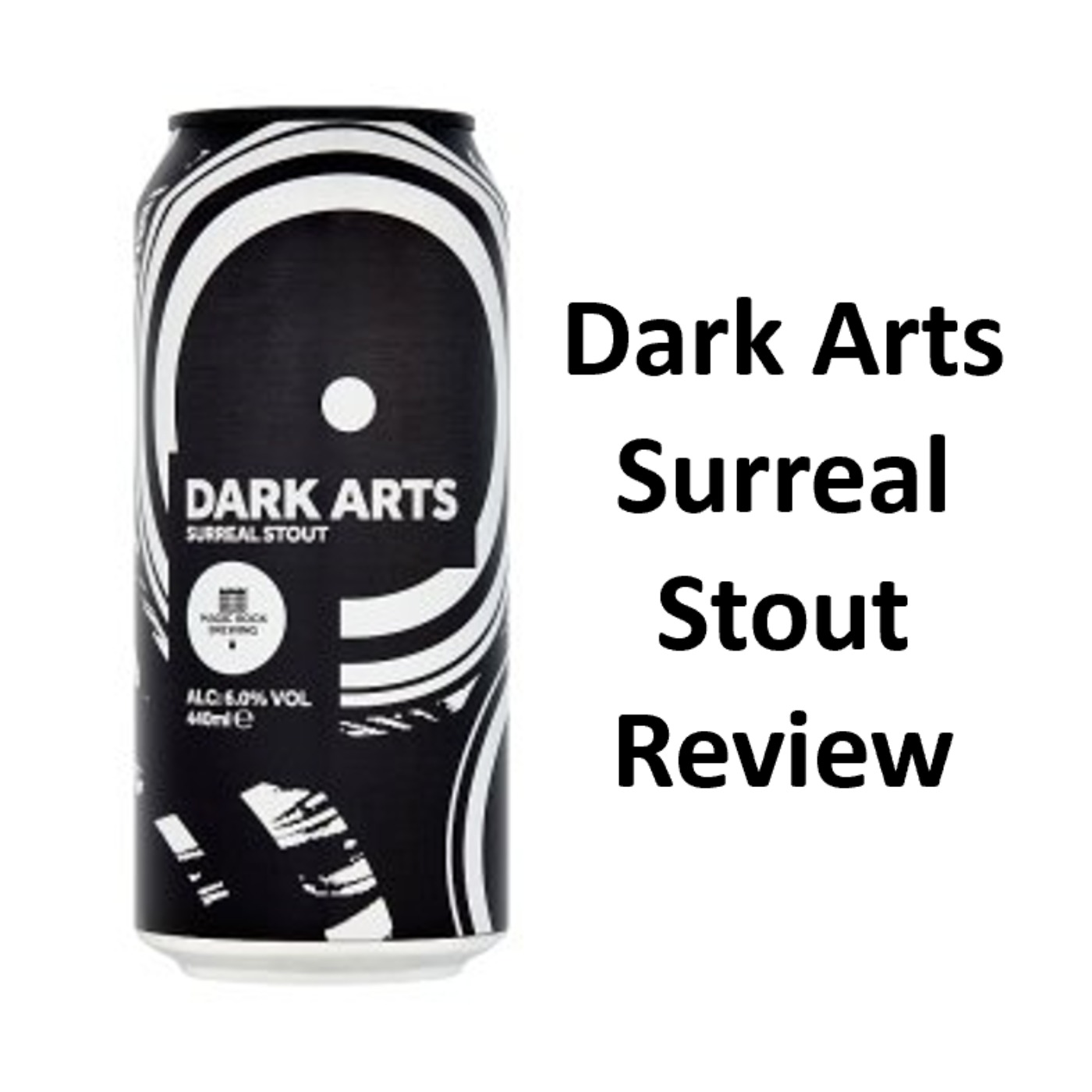 Dark Arts Surreal Stout Review episode artwork
