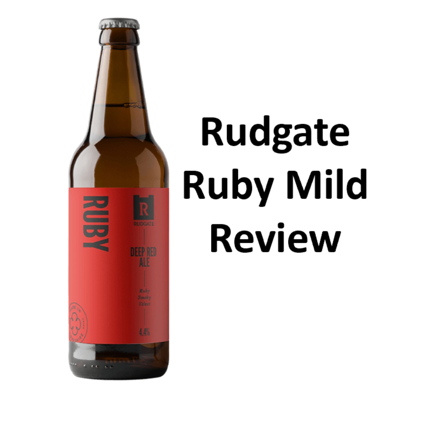 Rudgate Ruby Mild Review episode artwork