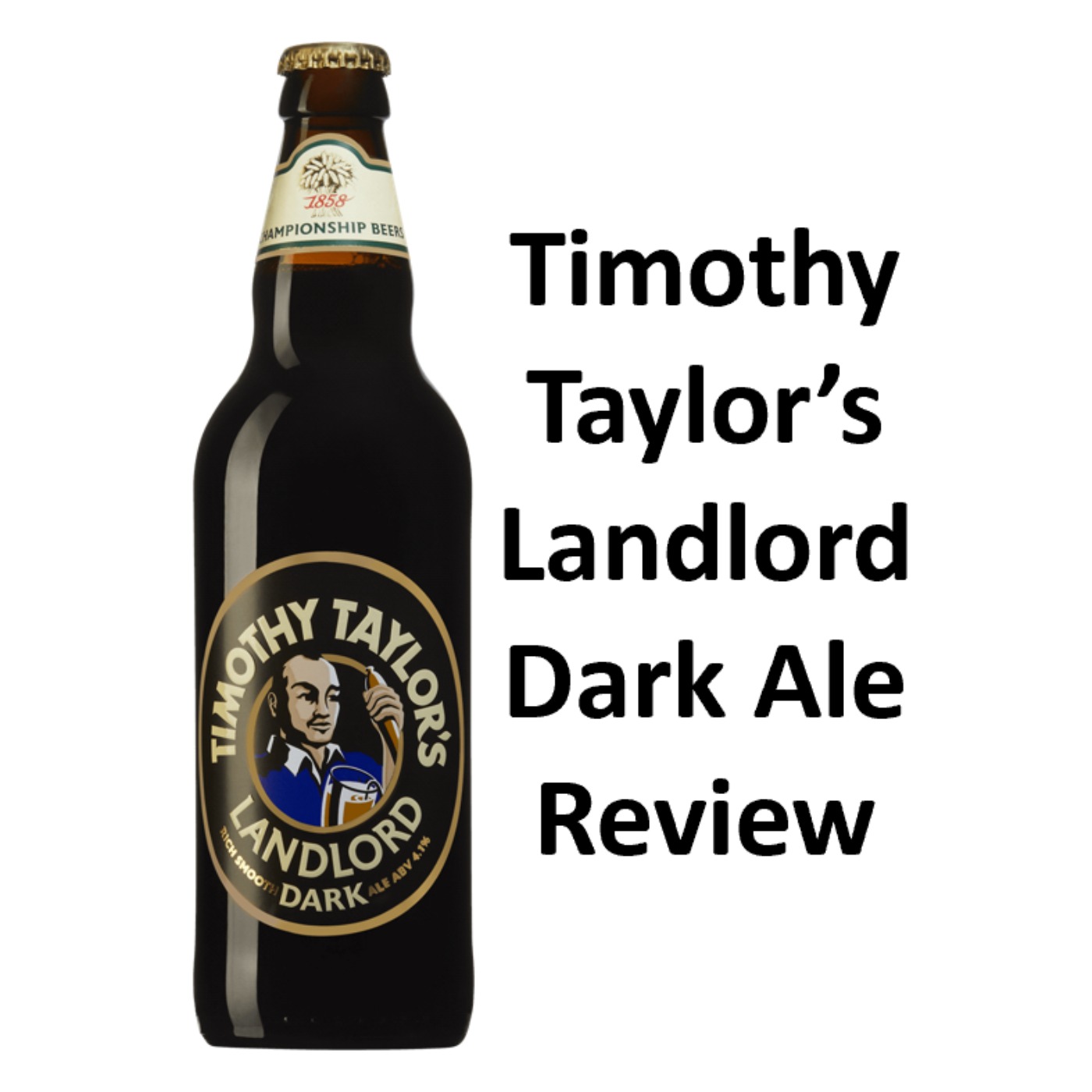 Timothy Taylor's Landlord Dark Ale Review episode artwork