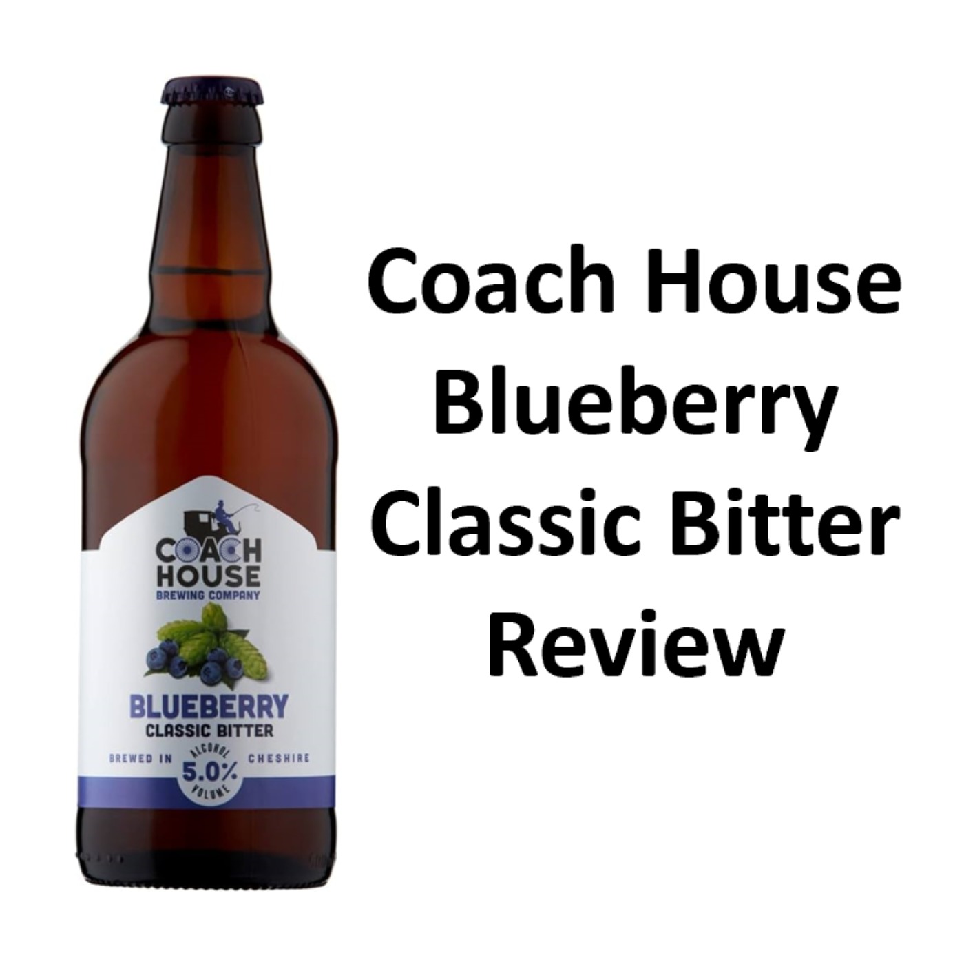 Coach House Blueberry Classic Bitter Review episode artwork