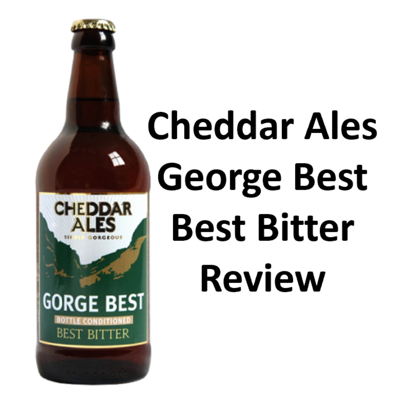 Cheddar Ales George Best Bitter Review episode artwork