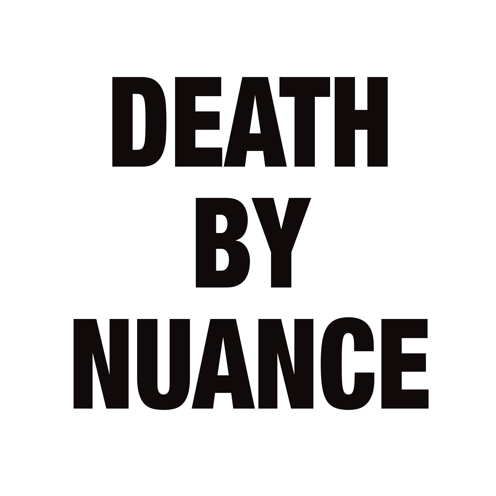 Death By Nuance podcast artwork