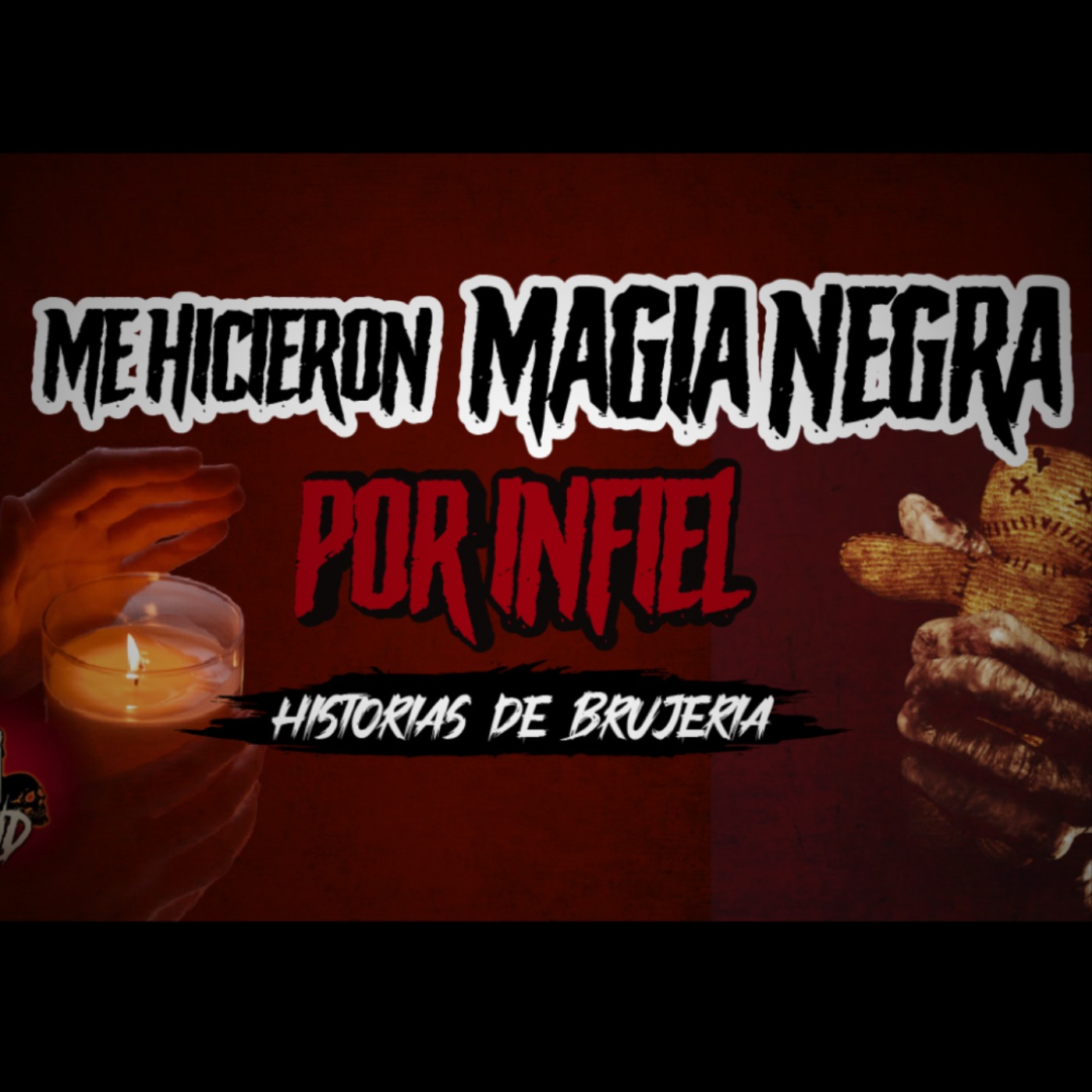 cover art for DESCUBRI QUE MI MADRE TRABAJA CON BRUJERÍA