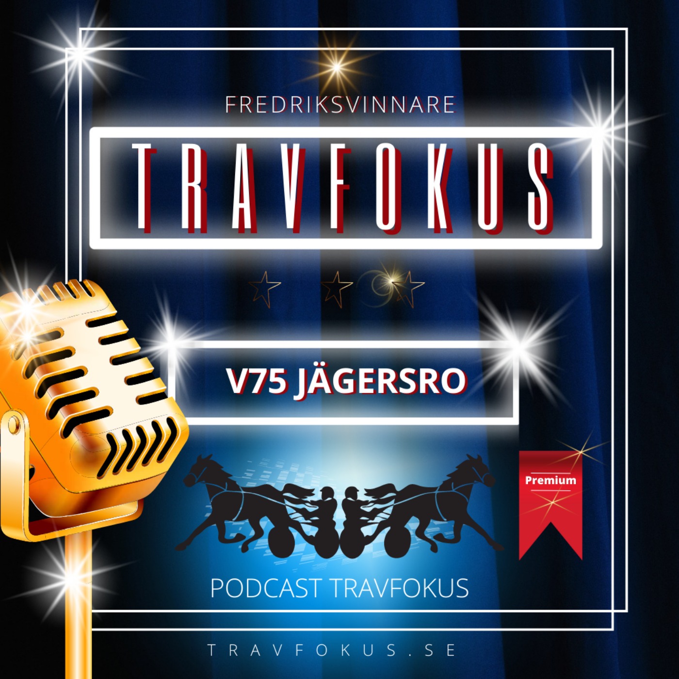 TRAVFOKUS.SE - V75 JÄGERSRO episode artwork