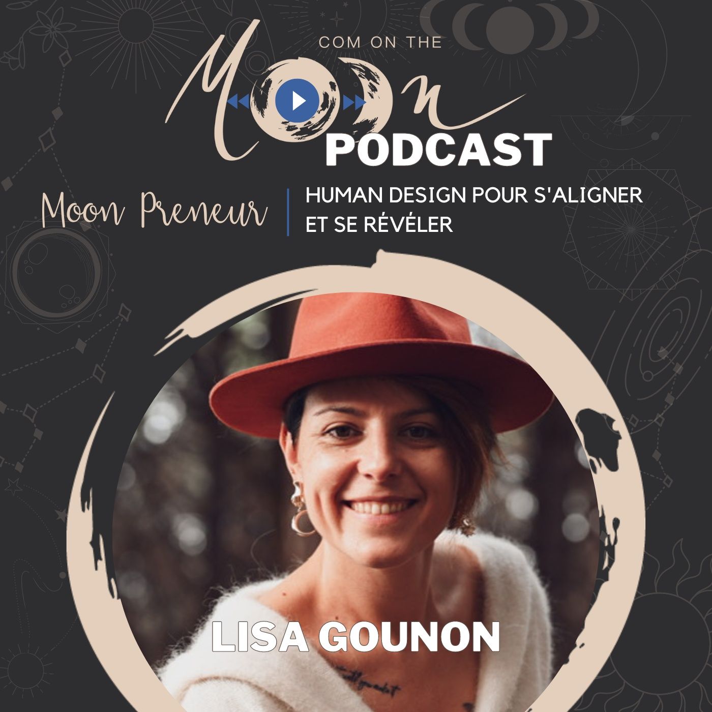 #MoonPreneur - Human Design pour s'aligner et se révéler, avec Lisa Gounon