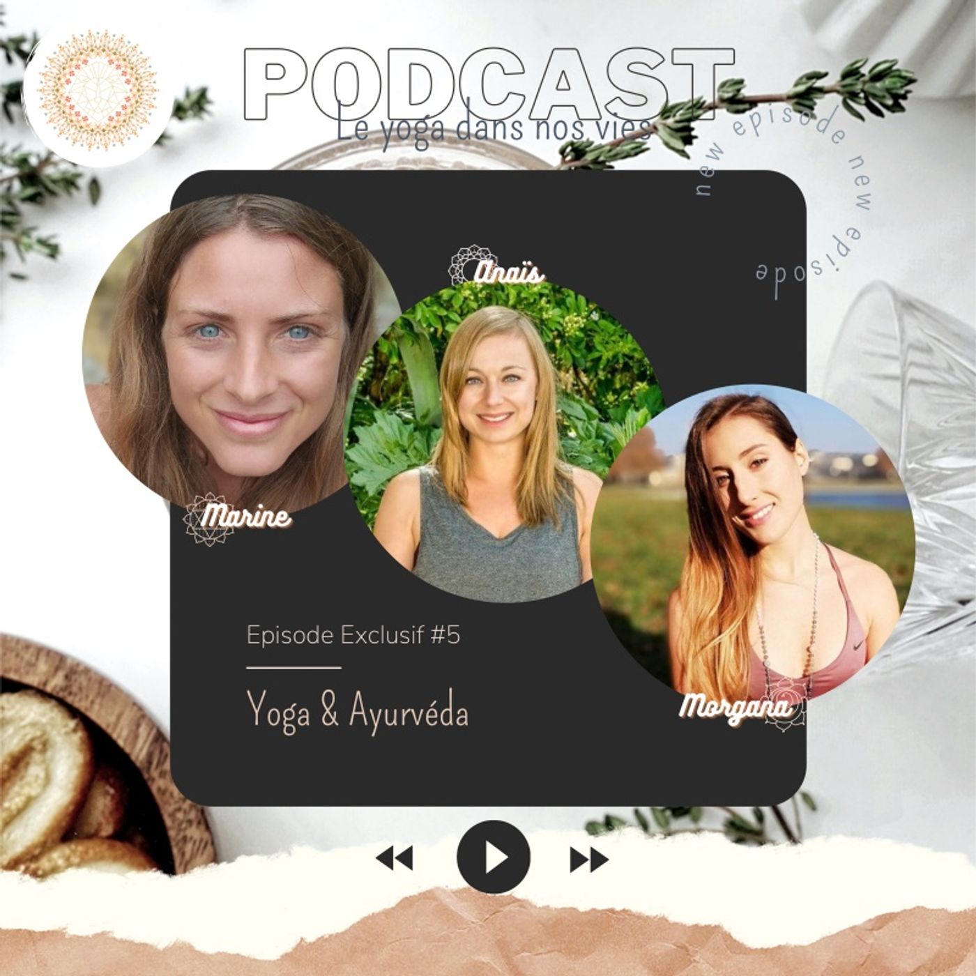 Exclu #5 : Yoga & Ayurvéda