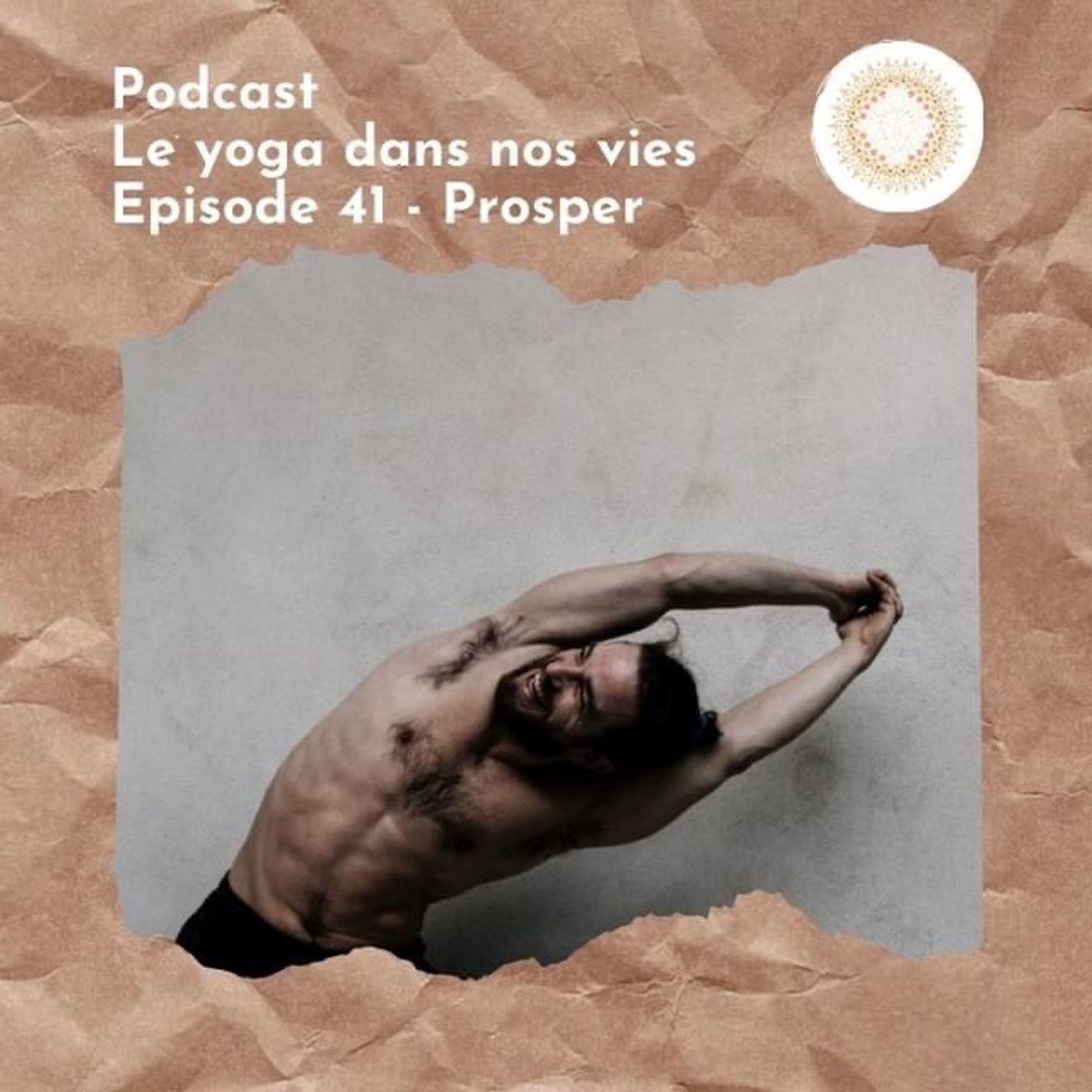 Épisode 41 - Prosper
