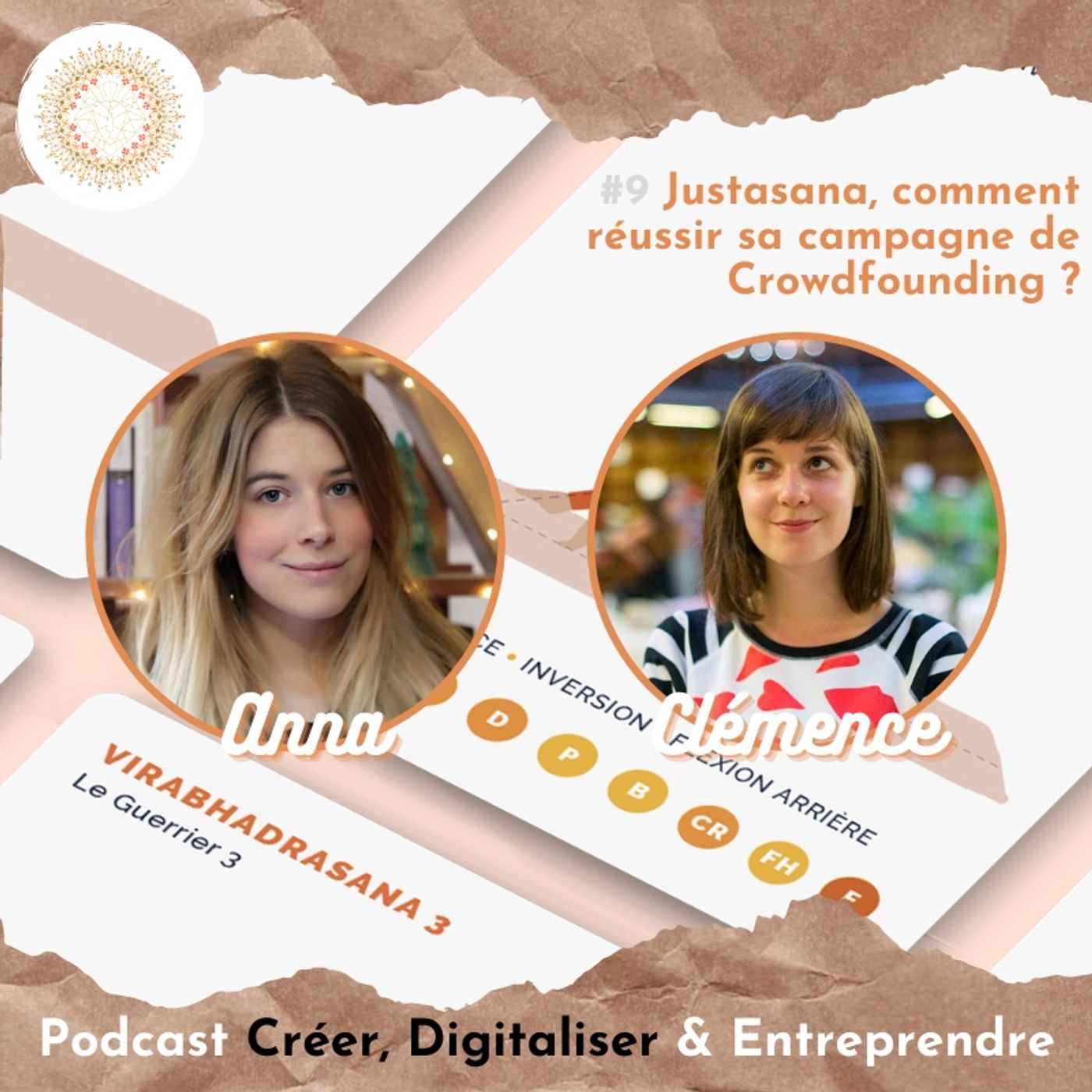 #9 Justasana, Comment réussir sa campagne de Crowdfunding ?