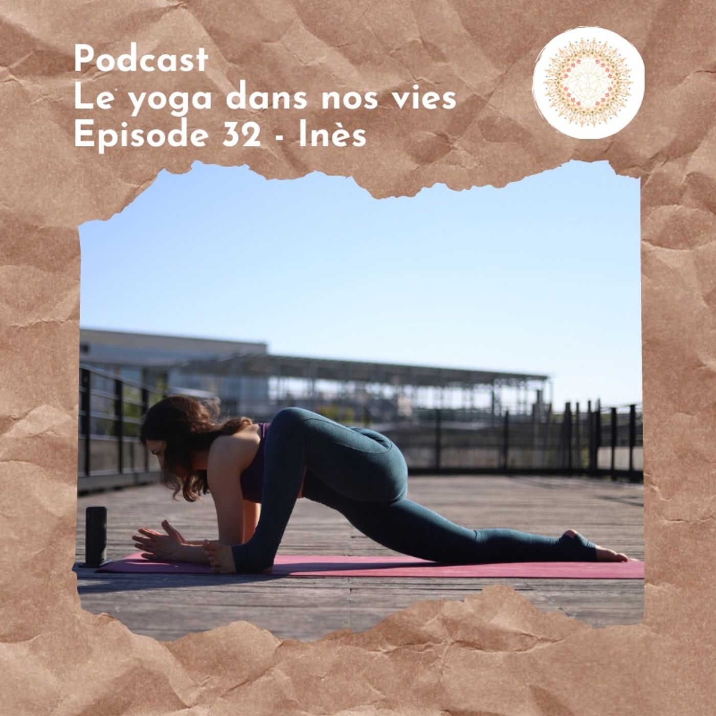 Épisode 32 - Inès