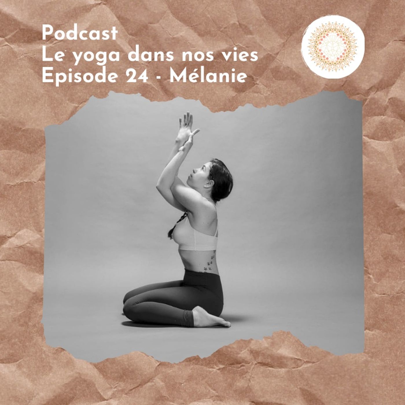 Épisode 24 - Mélanie