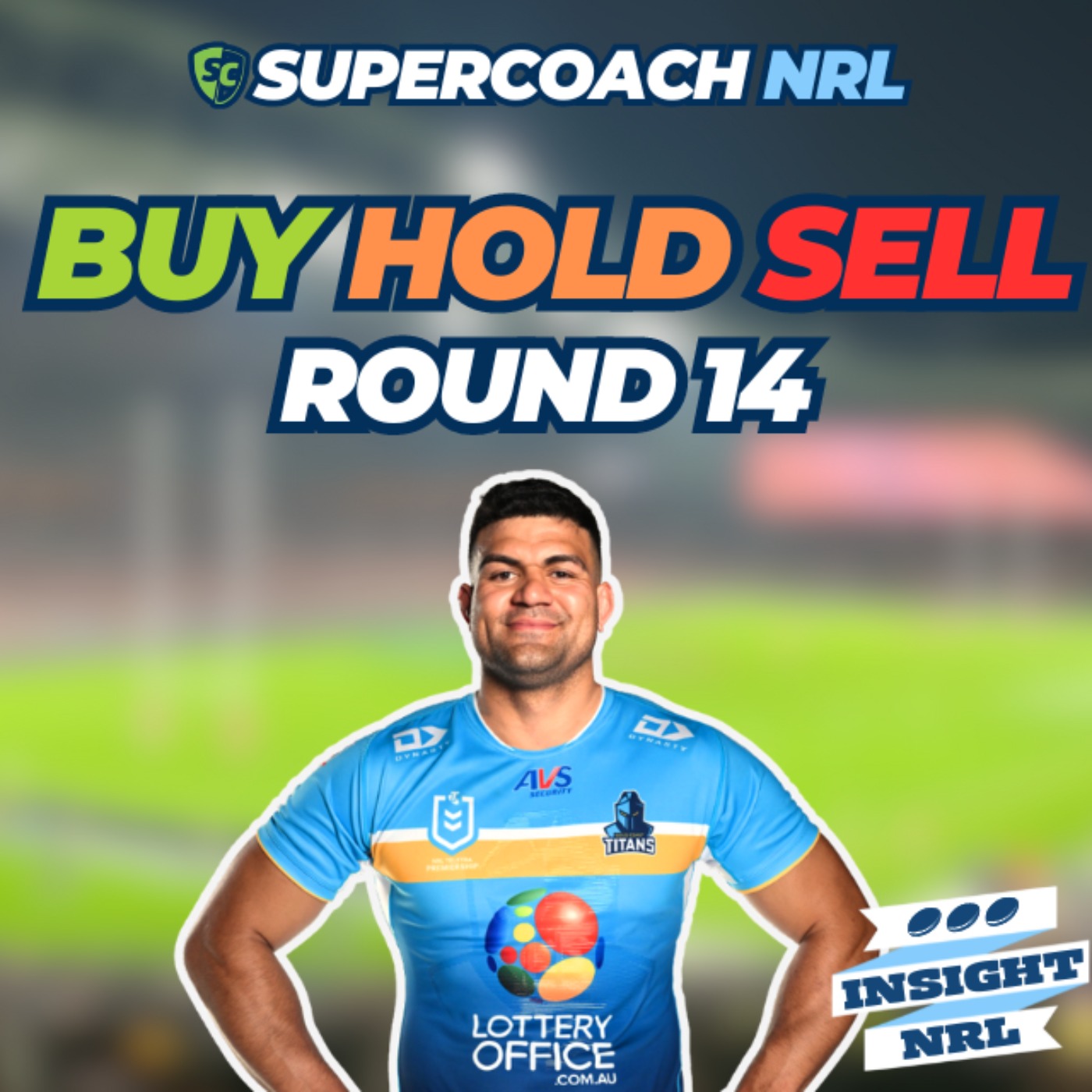 Buy, Hold & Sell | Round 14 of NRL Supercoach