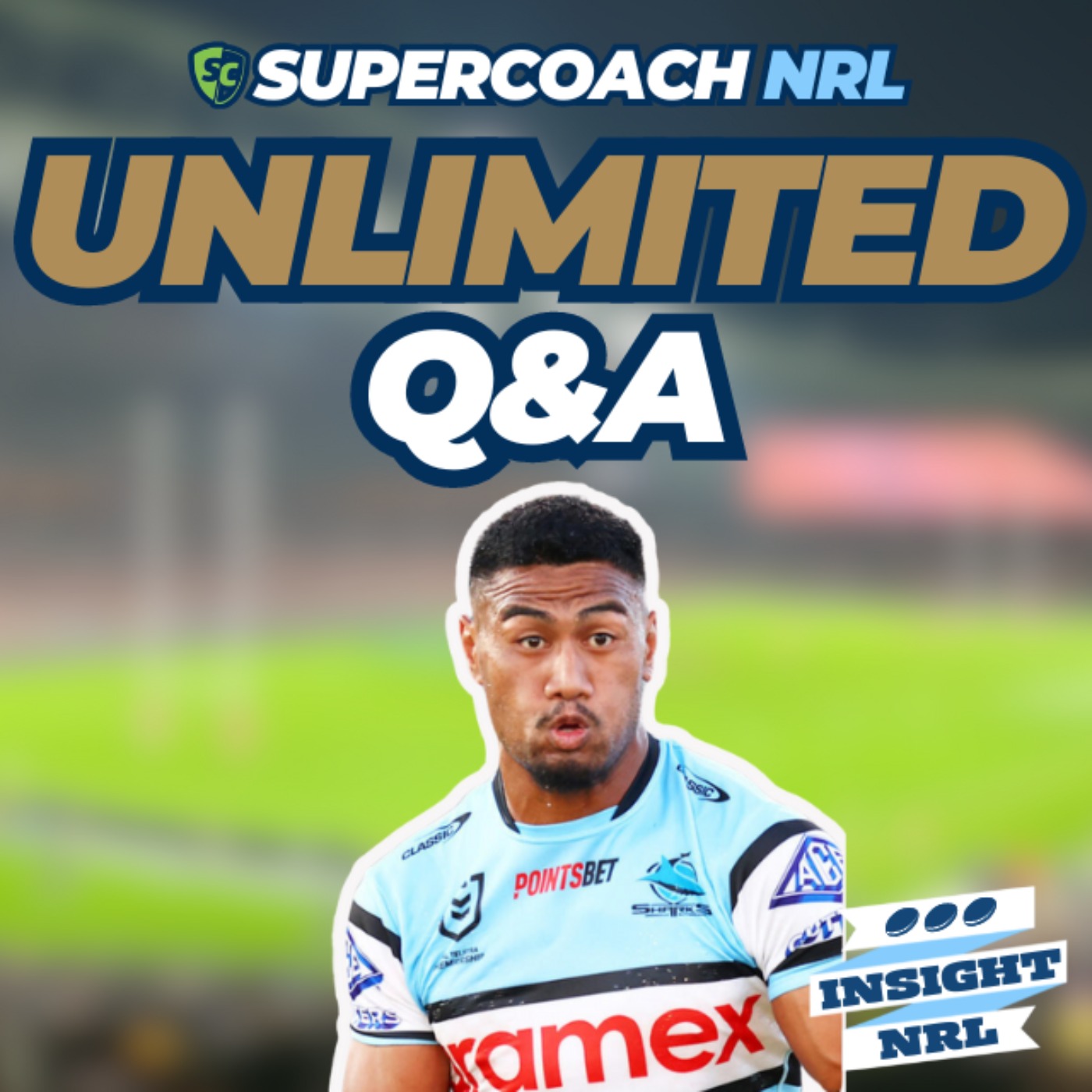 Insight Unlimited Q&A | Round 22 of NRL Supercoach