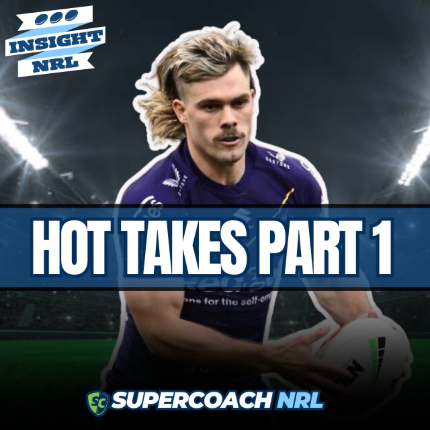 NRL SuperCoach Hot Takes | Part 1