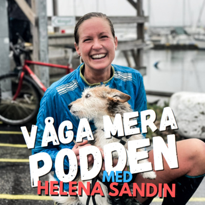 #48 På cykel genom Sverige - med Helena Sandin