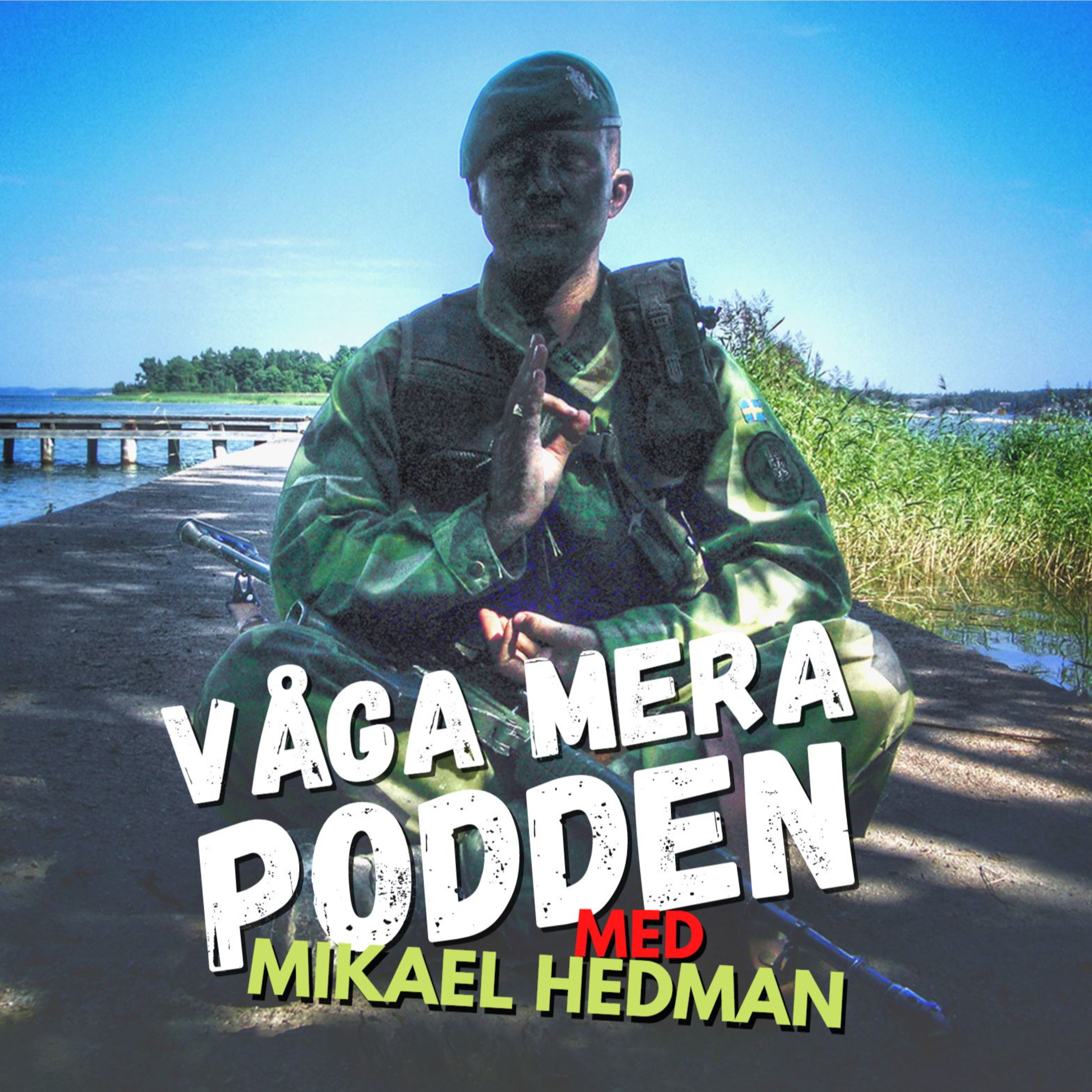 #47 Militären i Lotus - The Swedish Buddha Mikael Hedman