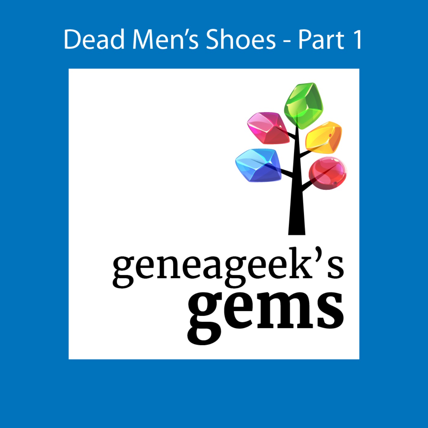 Geneageek\'s Gems