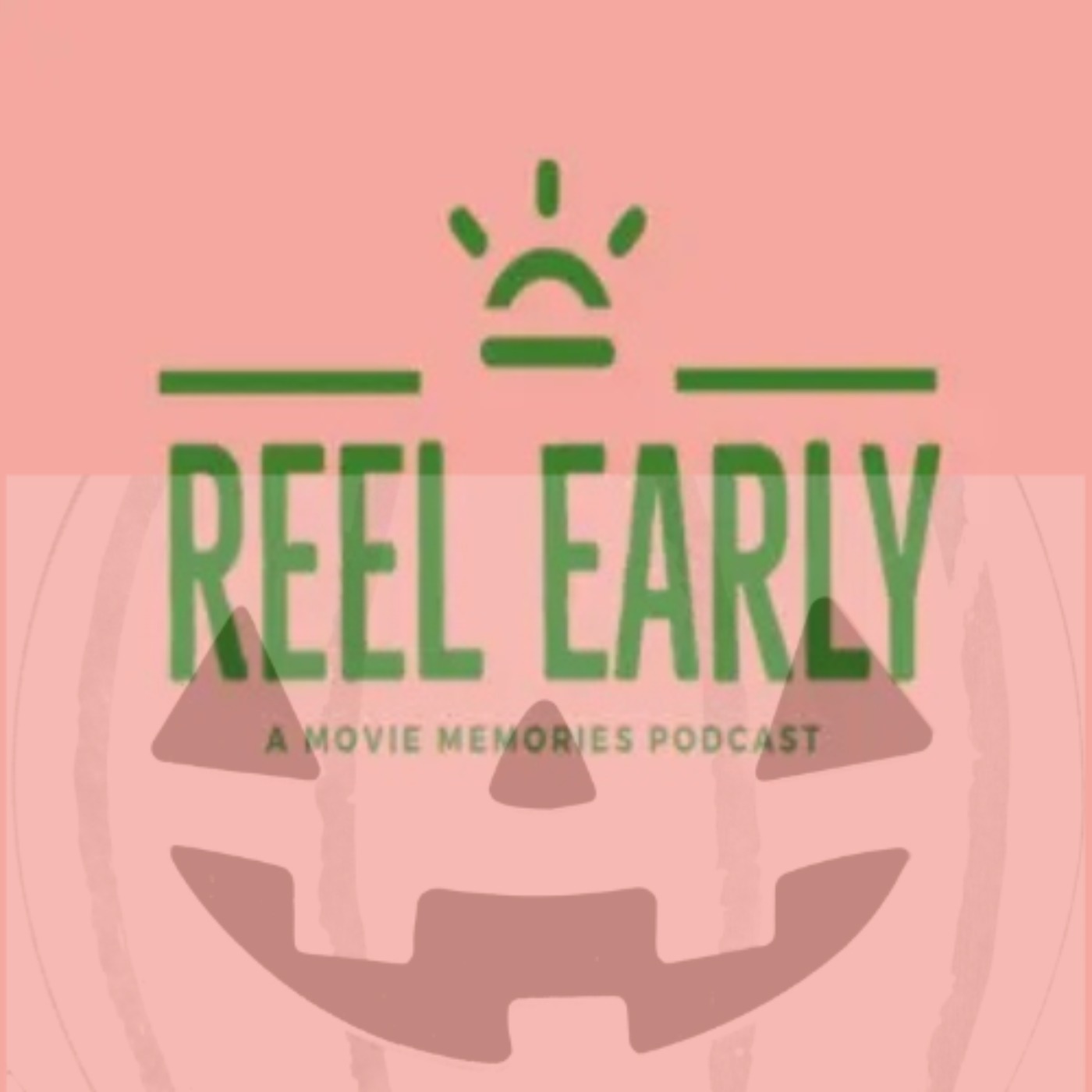 Reel Early