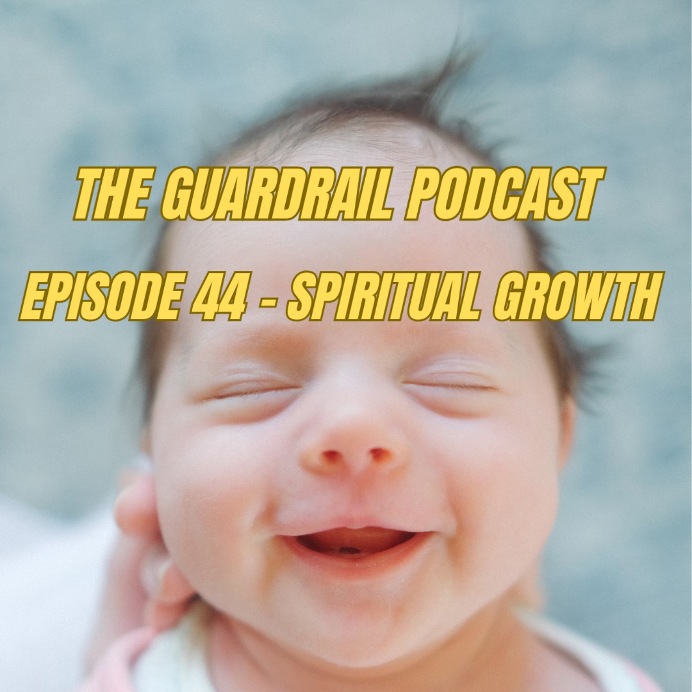 Episode 44 - Spiritual growth episode artwork