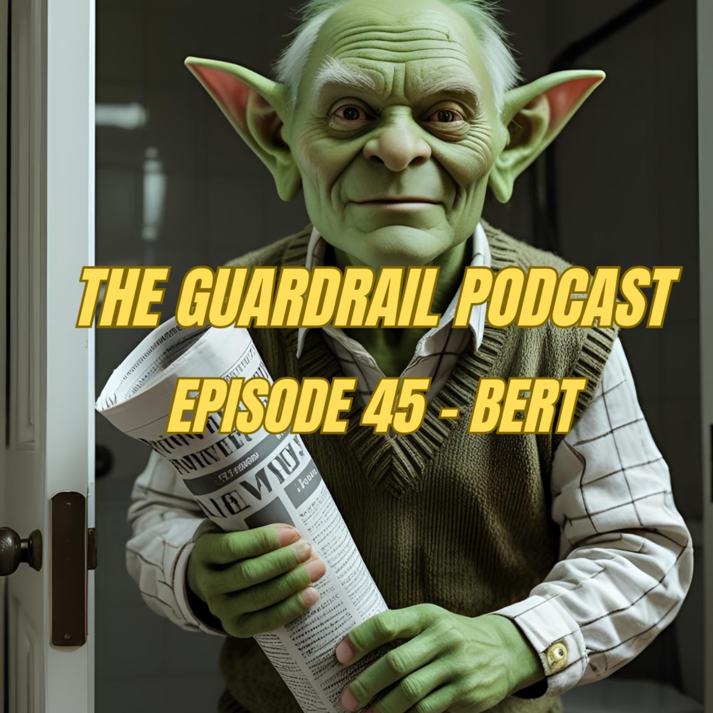 Episode 45 - Bert episode artwork