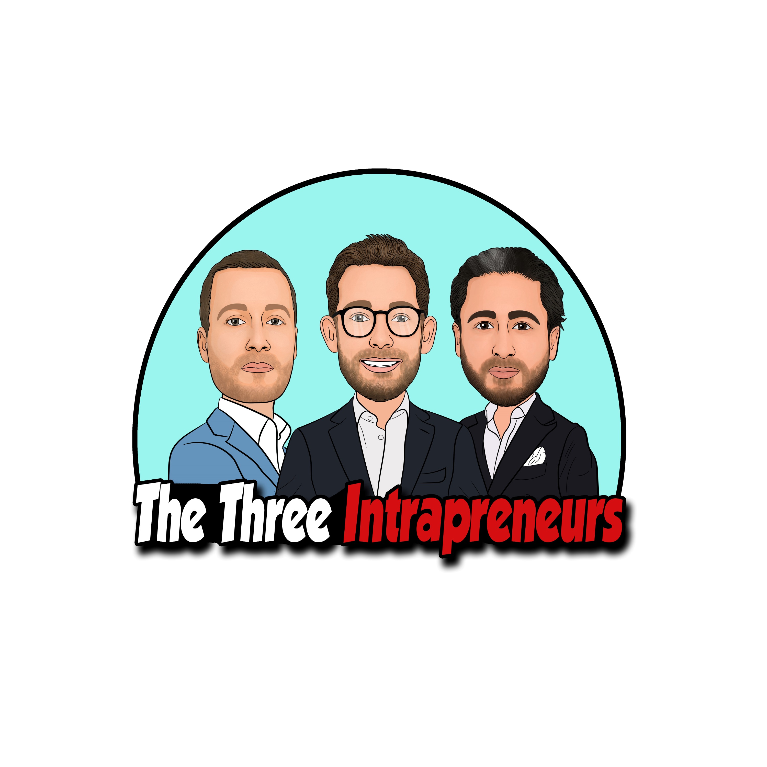 The Three Intrapreneurs