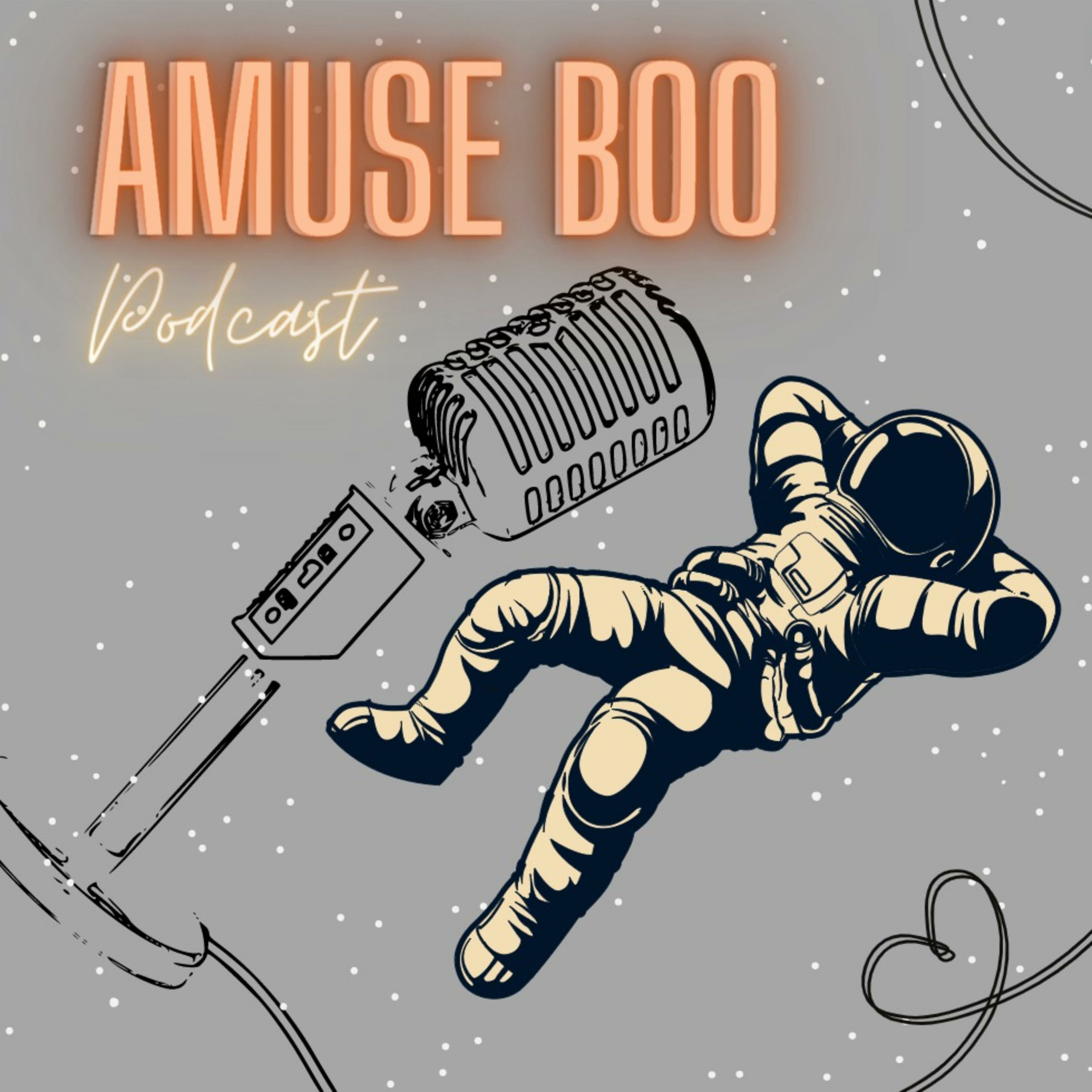 Amuse Boo Podcast