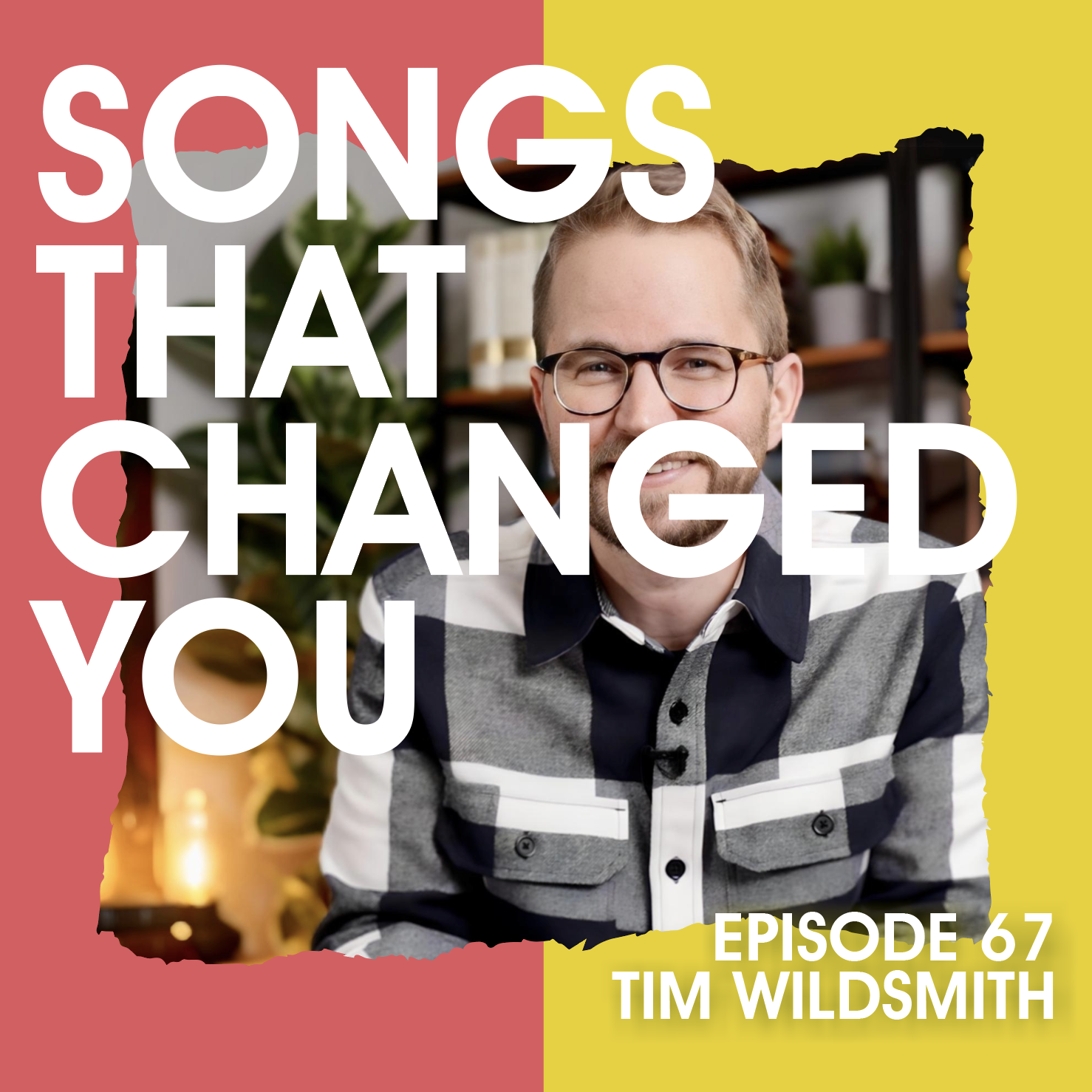 Songs That Changed You
